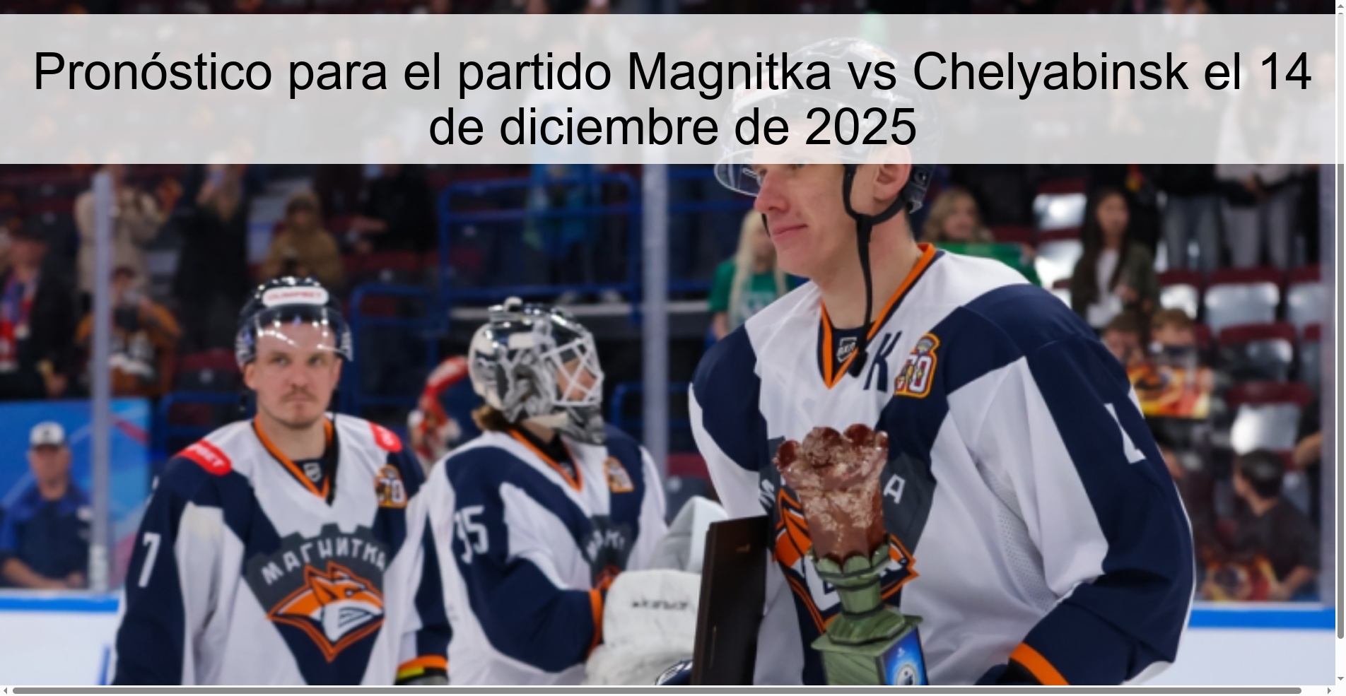 Prediction for the match Magnitka vs Chelyabinsk on December 14, 2025