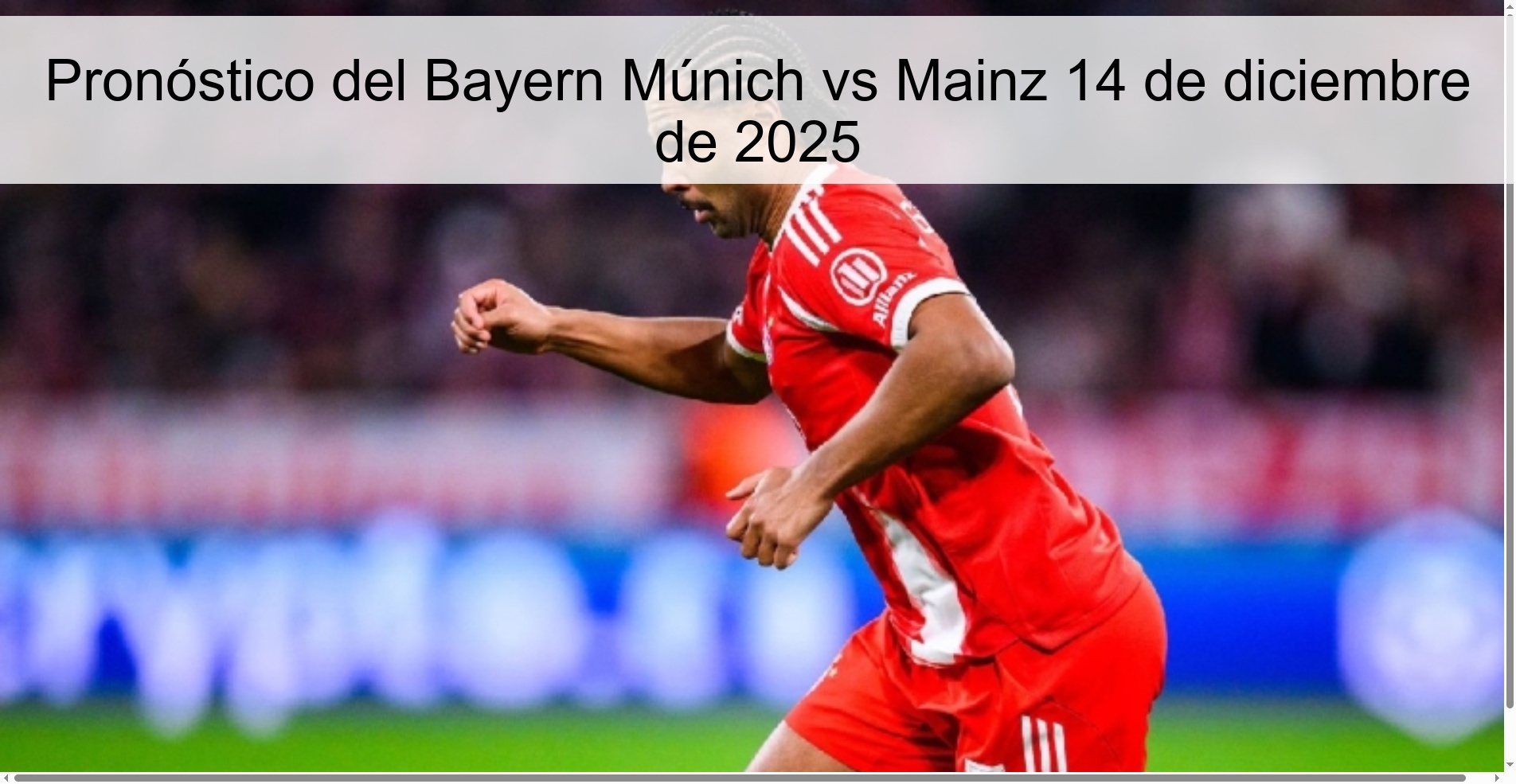Pronóstico del Bayern Múnich vs Mainz 14 de diciembre de 2025