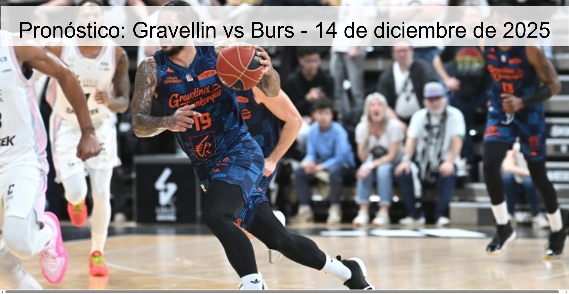 Prediction: Gravellin vs Burs – December 14, 2025