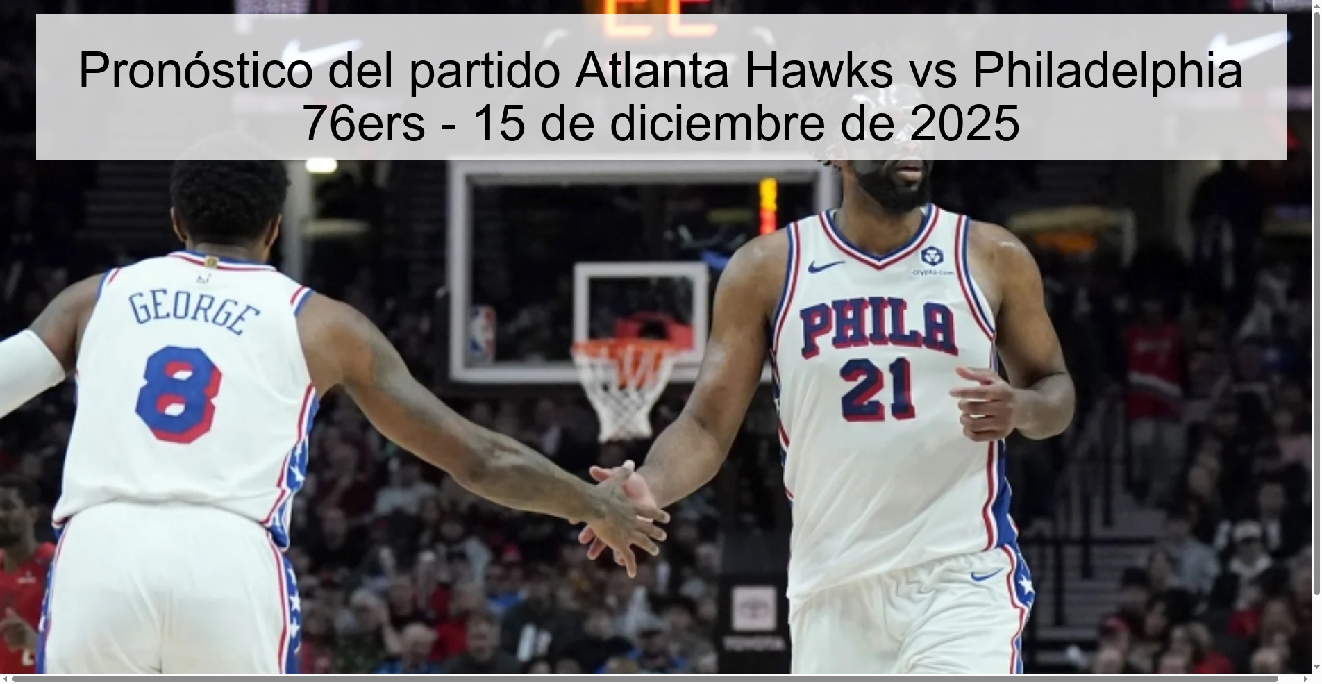 Atlanta Hawks vs Philadelphia 76ers Prediction - December 15, 2025