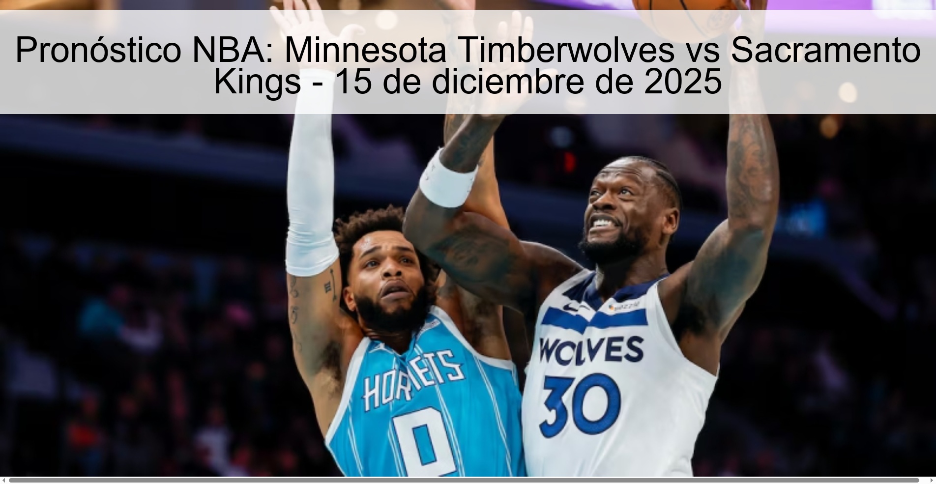 NBA Prediction: Minnesota Timberwolves vs Sacramento Kings - December 15, 2025