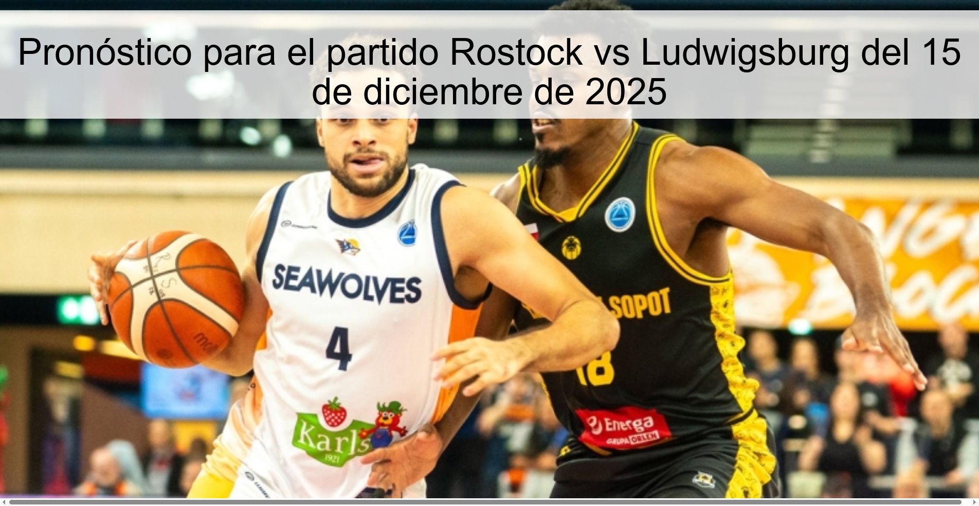Pronóstico para el partido Rostock vs Ludwigsburg del 15 de diciembre de 2025 Pronóstico para el partido Rostock vs Ludwigsburg del 15 de diciembre de 2025