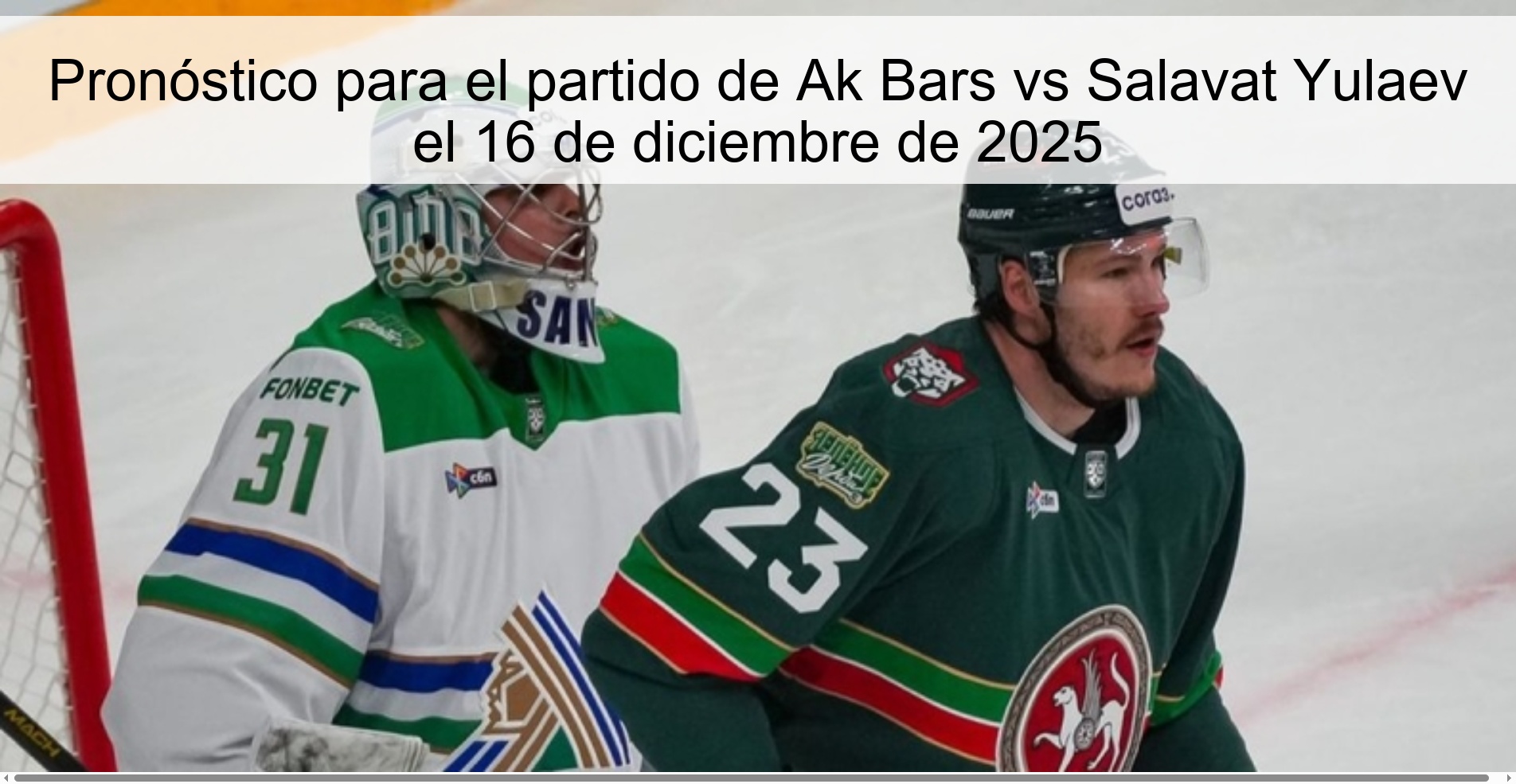 Prediction for the match of Ak Bars vs Salavat Yulaev on December 16, 2025