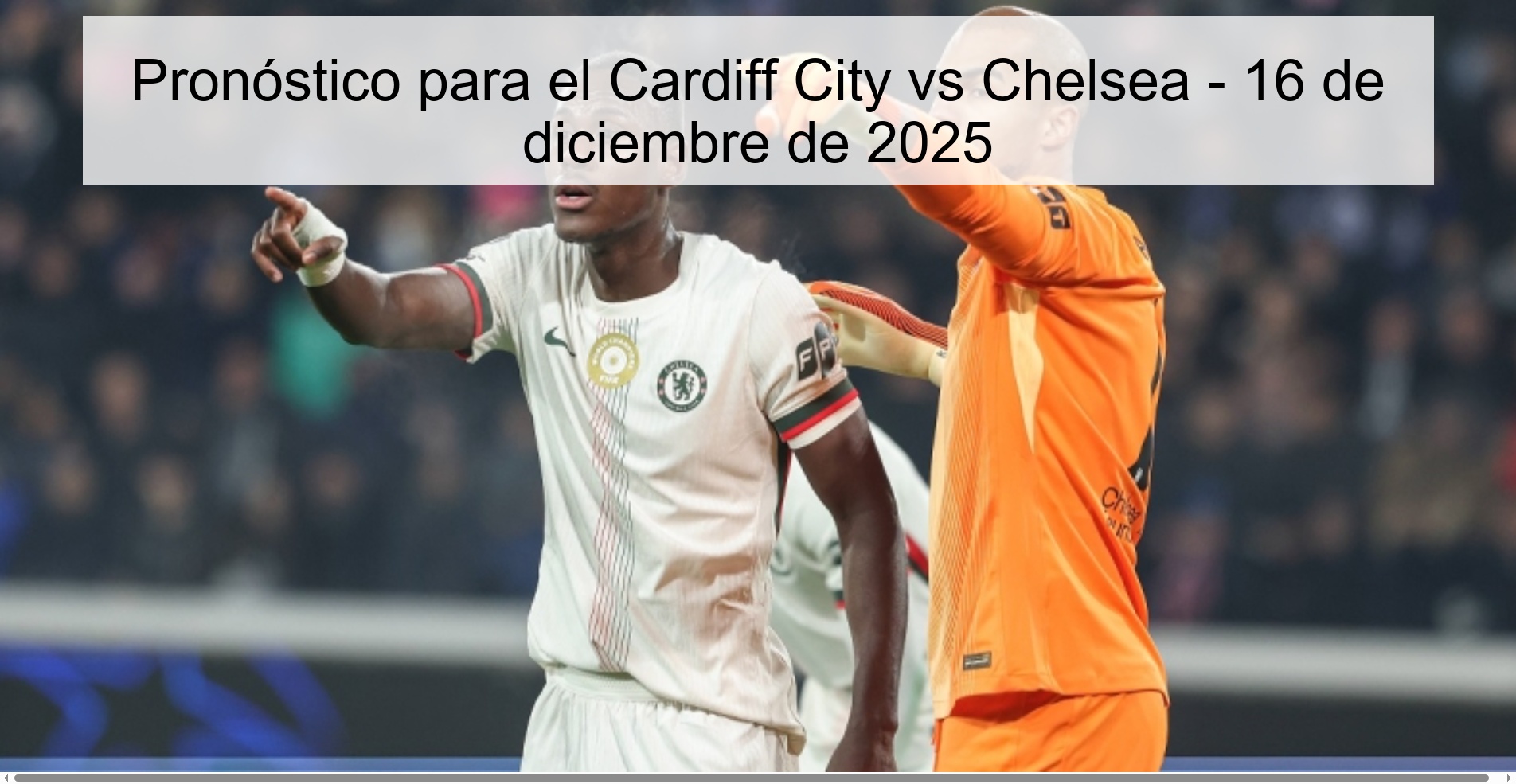 Cardiff City vs Chelsea Prediction – December 16, 2025