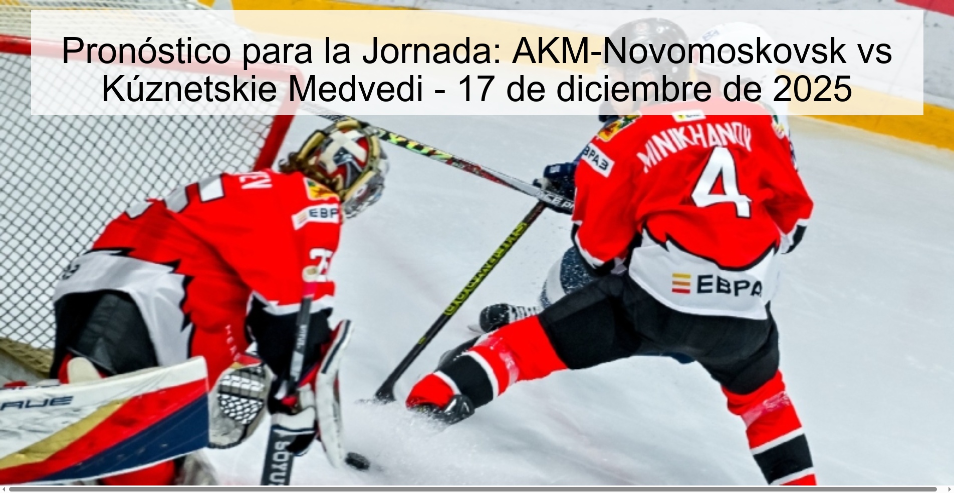 Prediction for the Matchday: AKM-Novomoskovsk vs Kúznetskie Medvedi - December 17, 2025