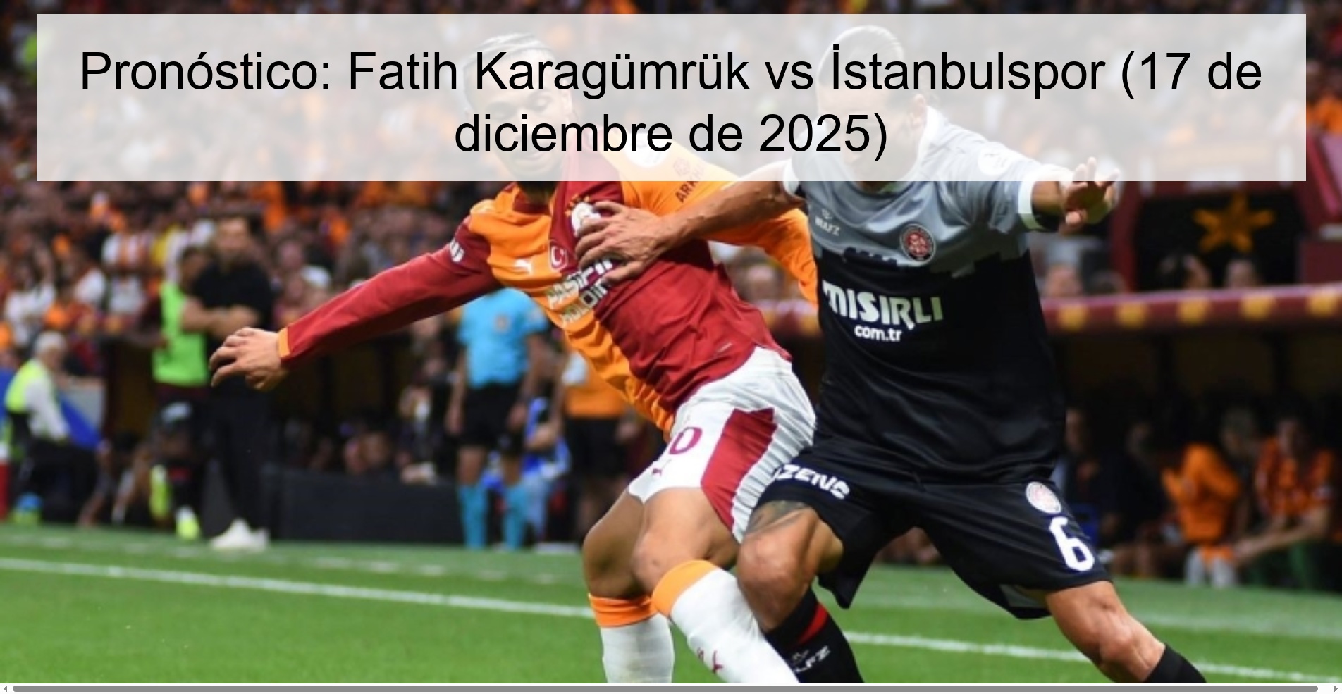 Prediction: Fatih Karagümrük vs İstanbulspor (December 17, 2025)