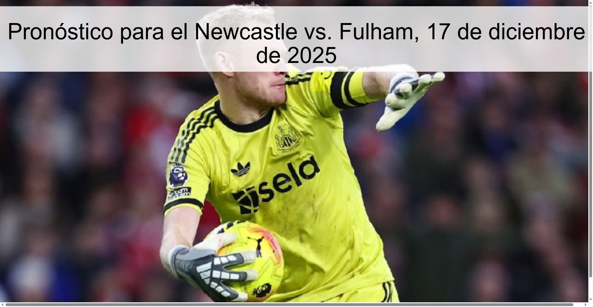 Prediction for Newcastle vs. Fulham, December 17, 2025