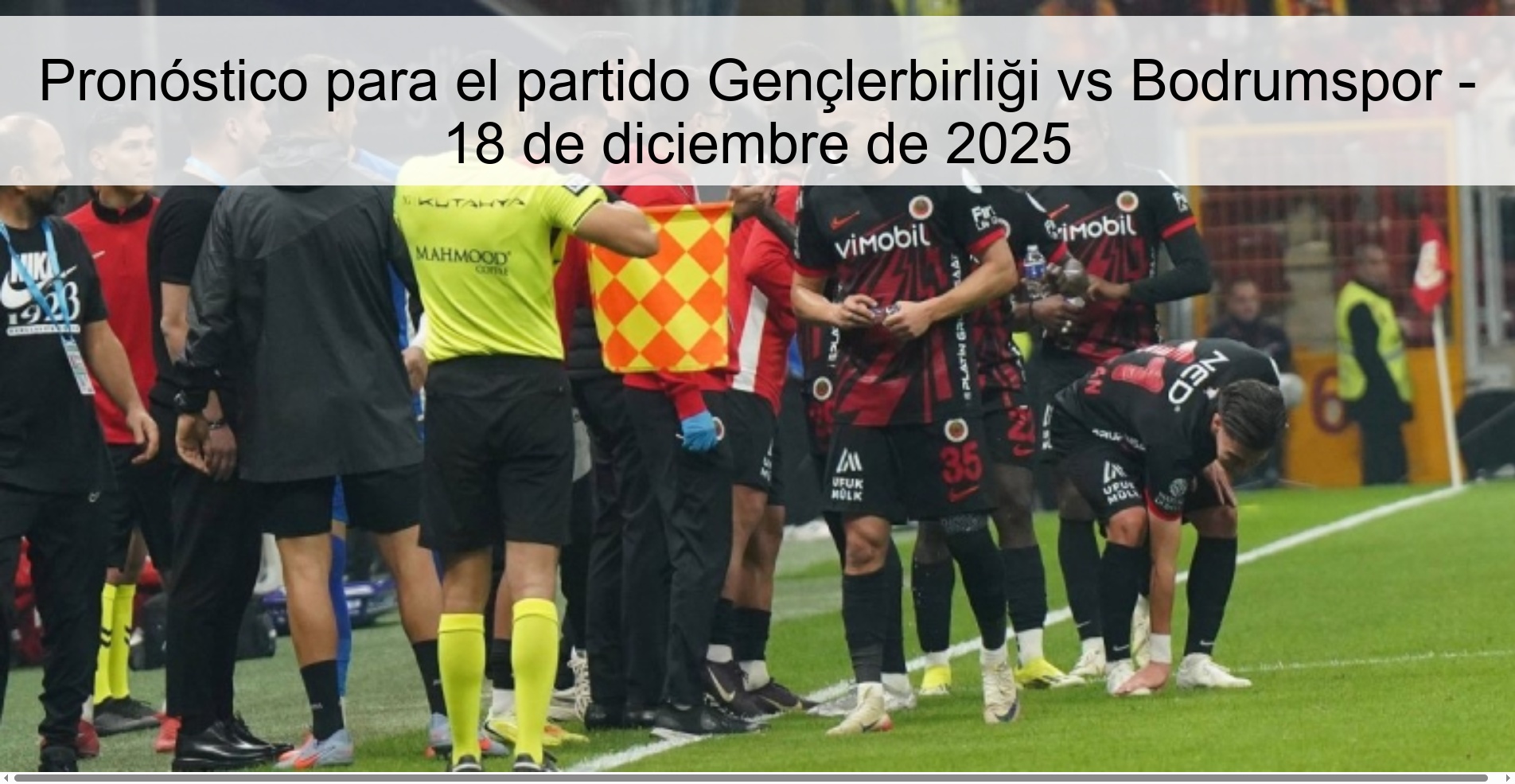 Prediction for the match Gençlerbirliği vs Bodrumspor - December 18, 2025