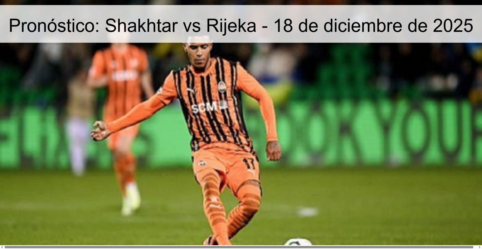 Prediction: Shakhtar vs Rijeka – December 18, 2025