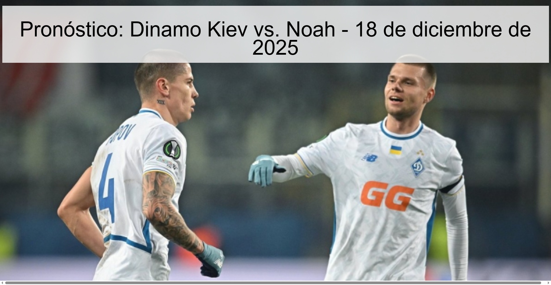 Prediction: Dinamo kyiv vs. Noah - December 18, 2025