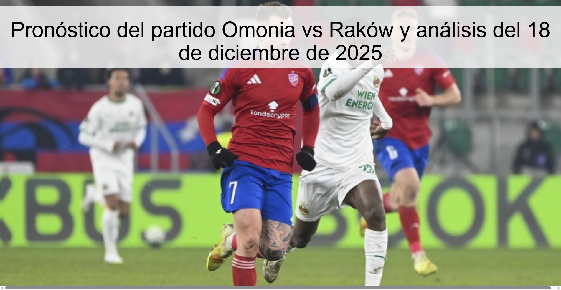 Omonia vs Raków Prediction and Analysis for December 18, 2025