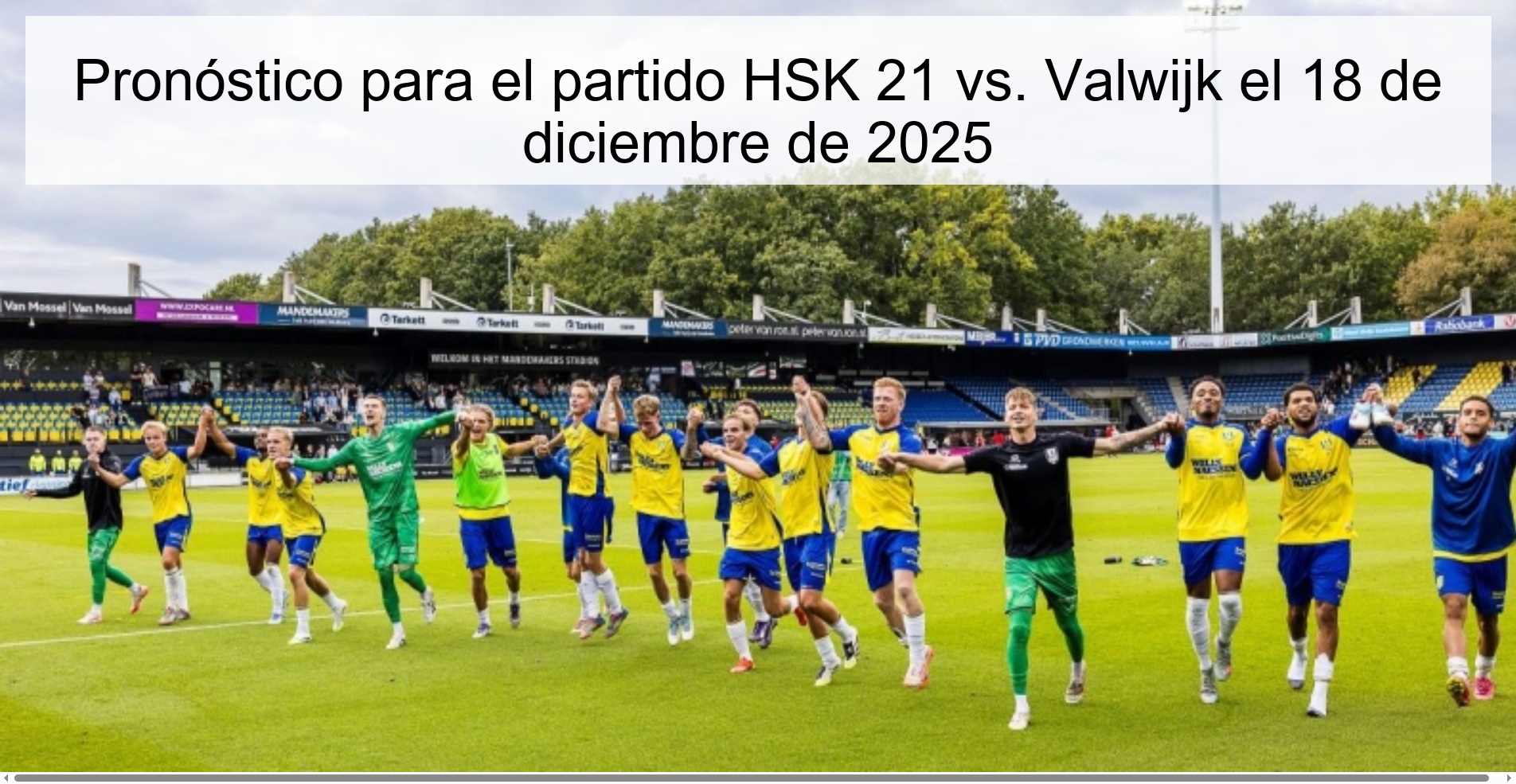 Prediction for the match HSK 21 vs. Valwijk on December 18, 2025