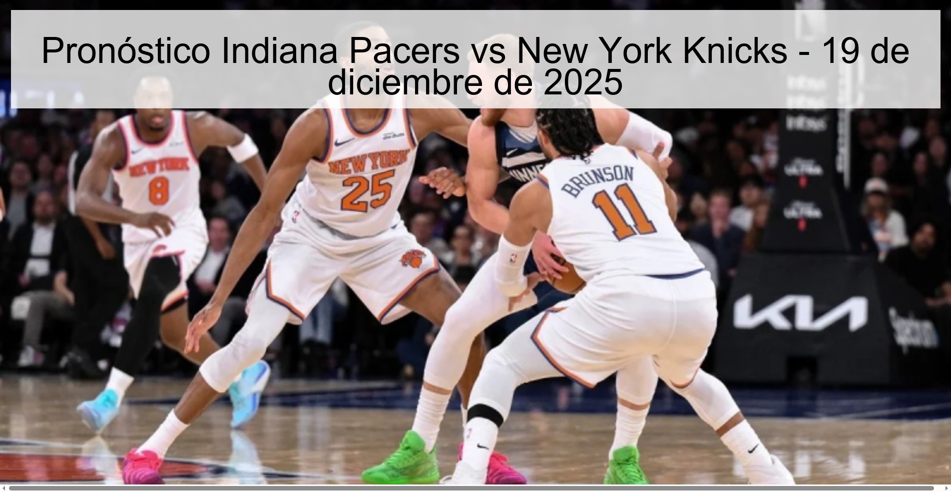Indiana Pacers vs New York Knicks Prediction - December 19, 2025