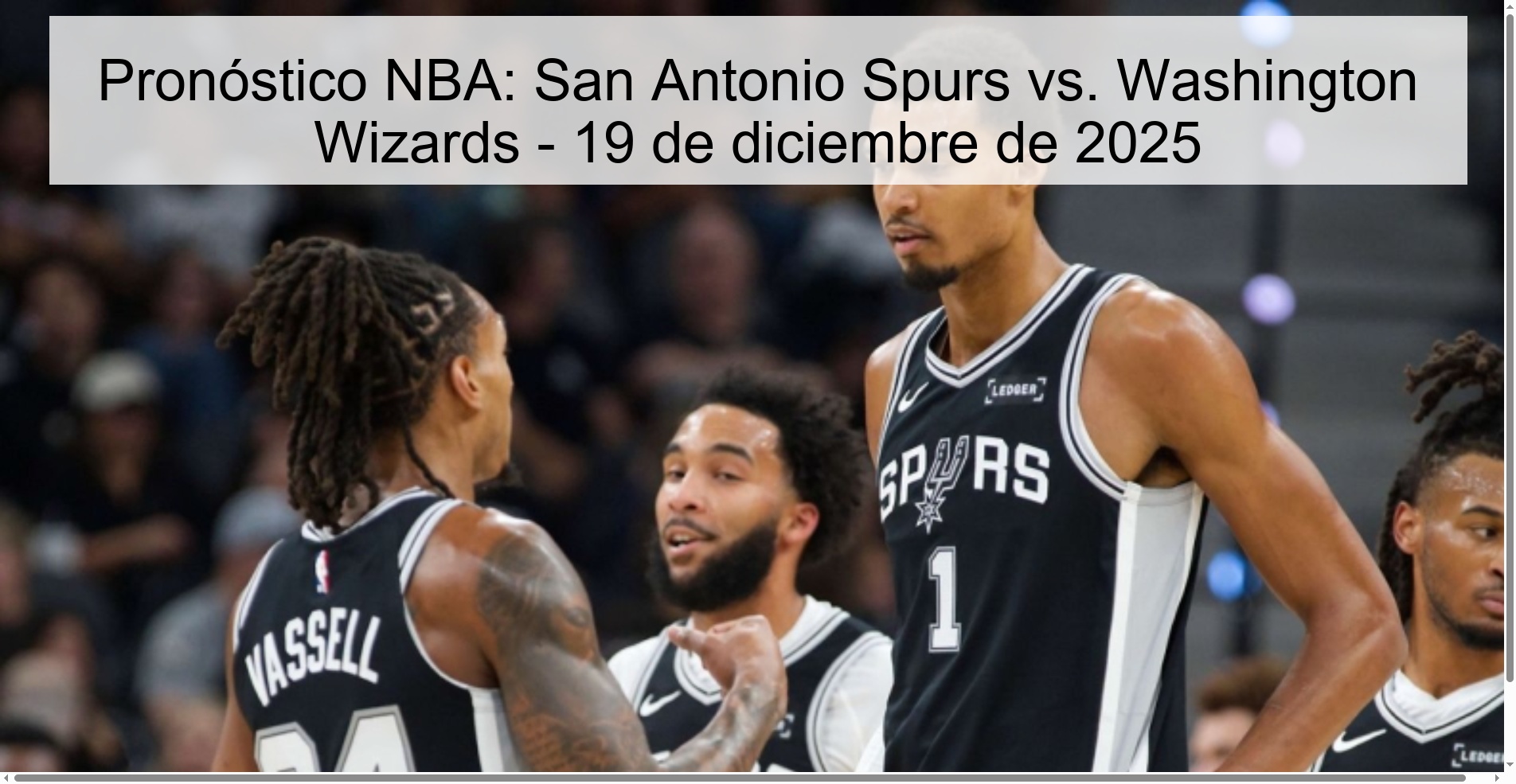 NBA Prediction: San Antonio Spurs vs. Washington Wizards – December 19, 2025