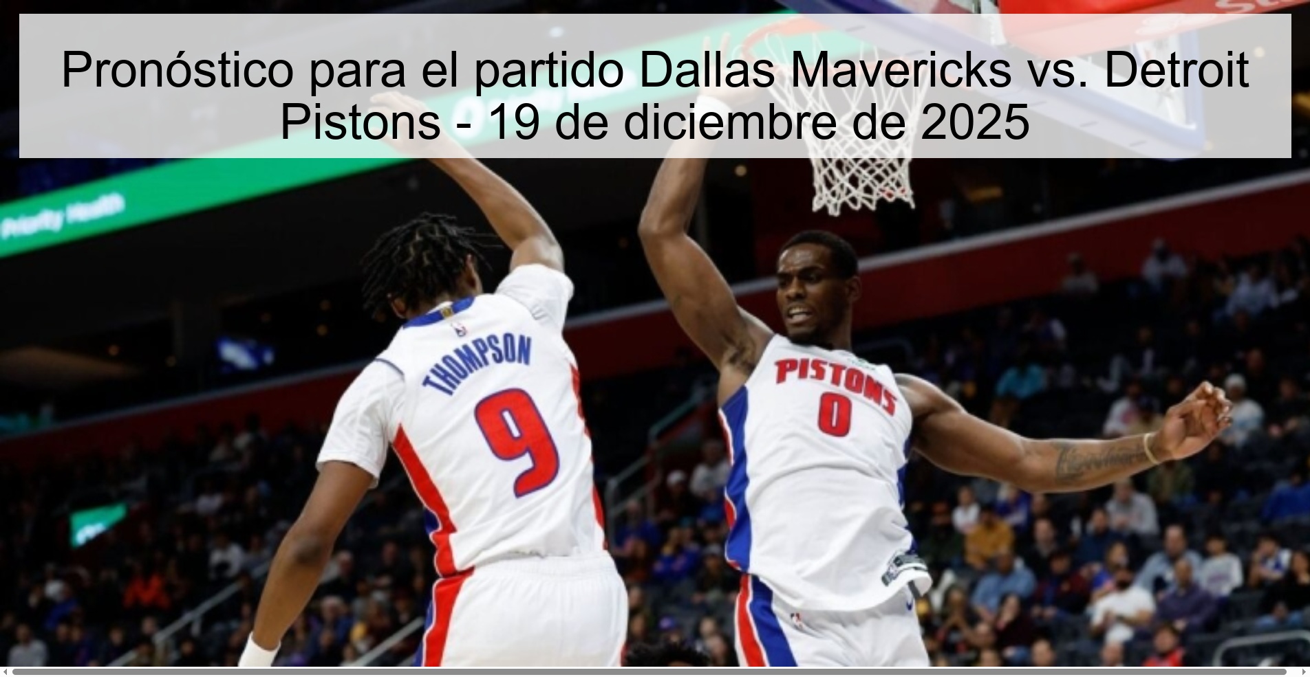 Prediction for the game Dallas Mavericks vs. Detroit Pistons – December 19, 2025
