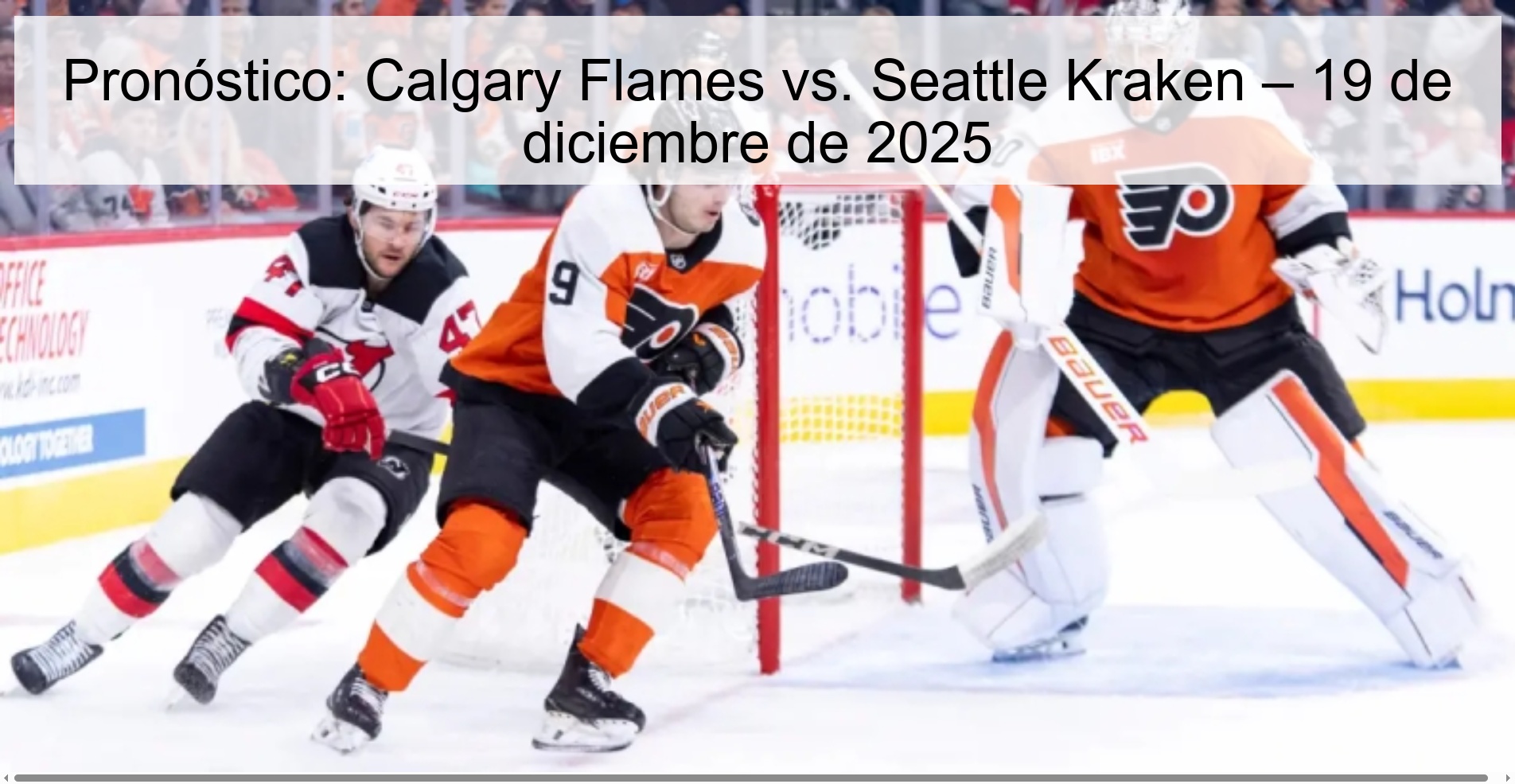 Prediction: Calgary Flames vs. Seattle Kraken – December 19, 2025 Prediction: Calgary Flames vs. Seattle Kraken – December 19, 2025