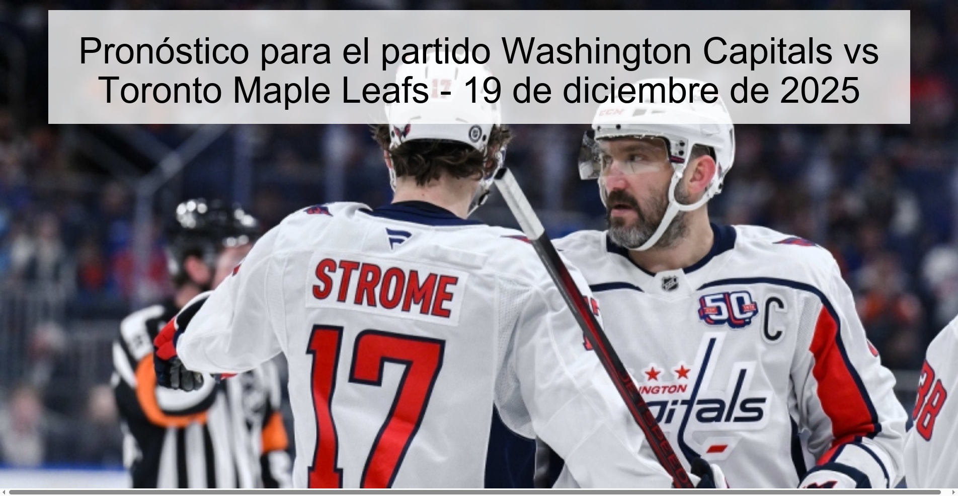 Prediction for the game Washington Capitals vs Toronto Maple Leafs - December 19, 2025
