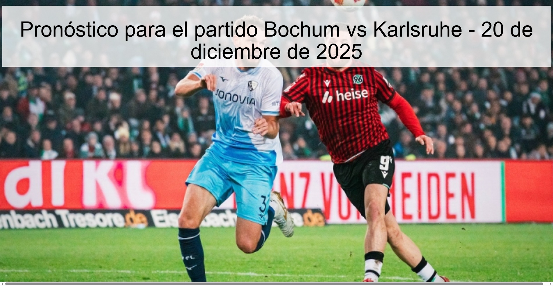 Prediction for the match Bochum vs Karlsruhe - December 20, 2025