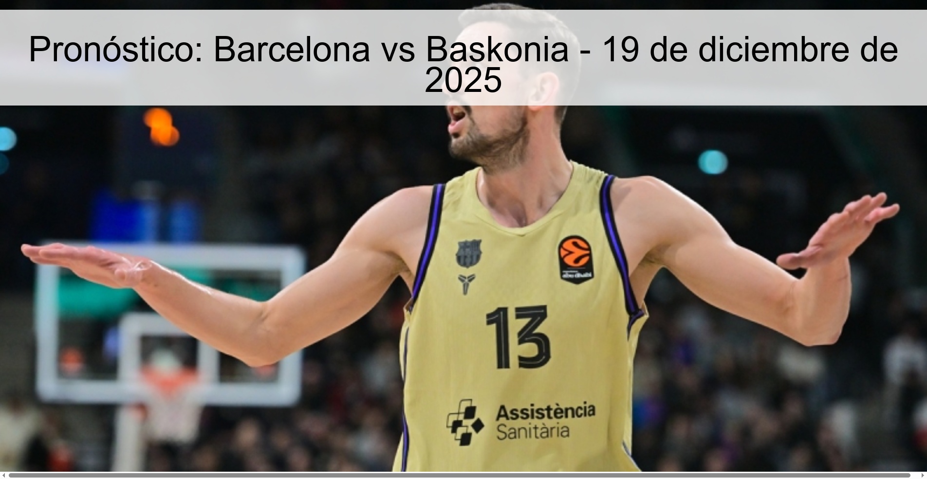 Prediction: Barcelona vs Baskonia - December 19, 2025