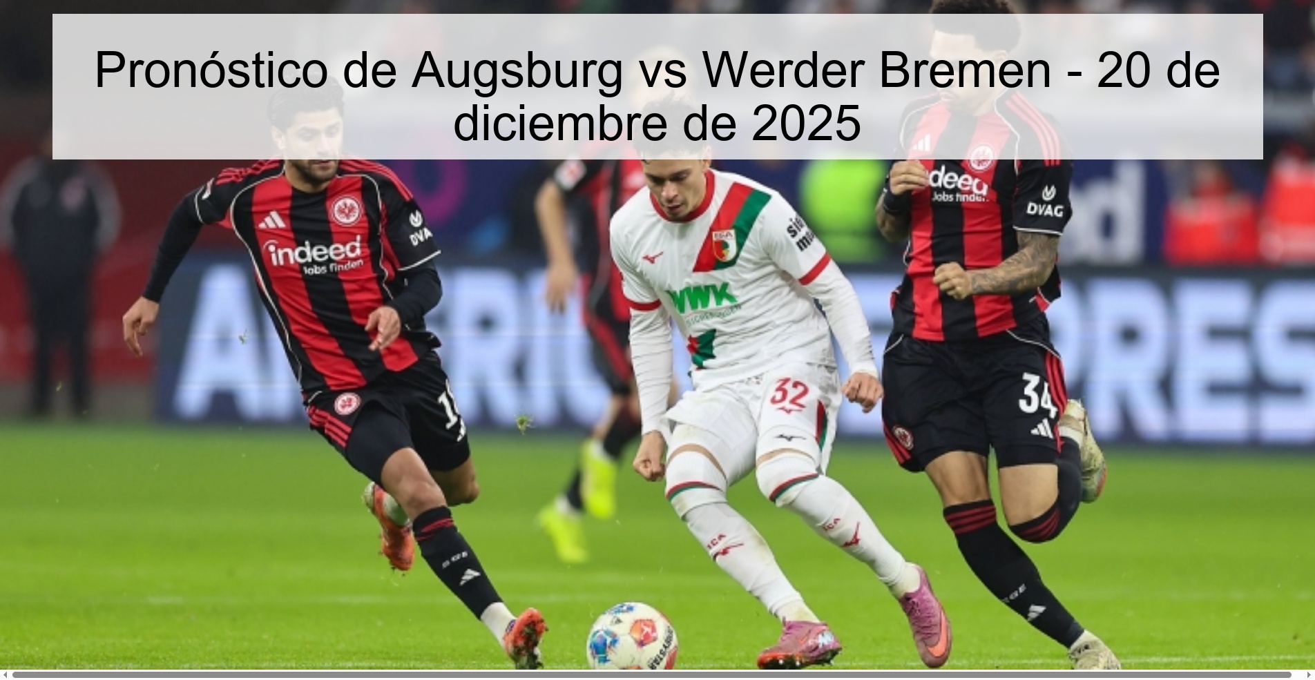 Augsburg vs Werder Bremen Prediction – December 20, 2025