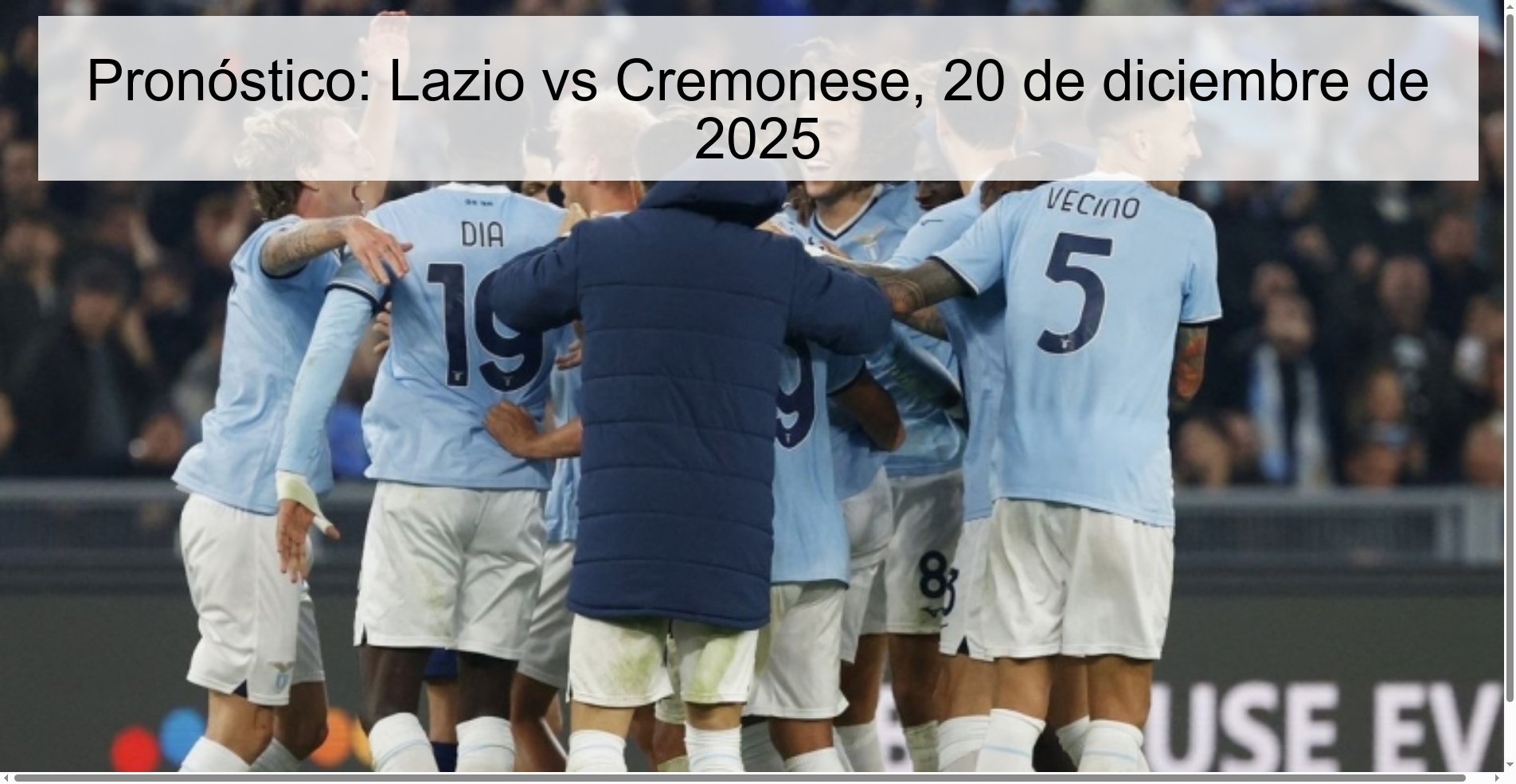 Pronóstico: Lazio vs Cremonese, 20 de diciembre de 2025