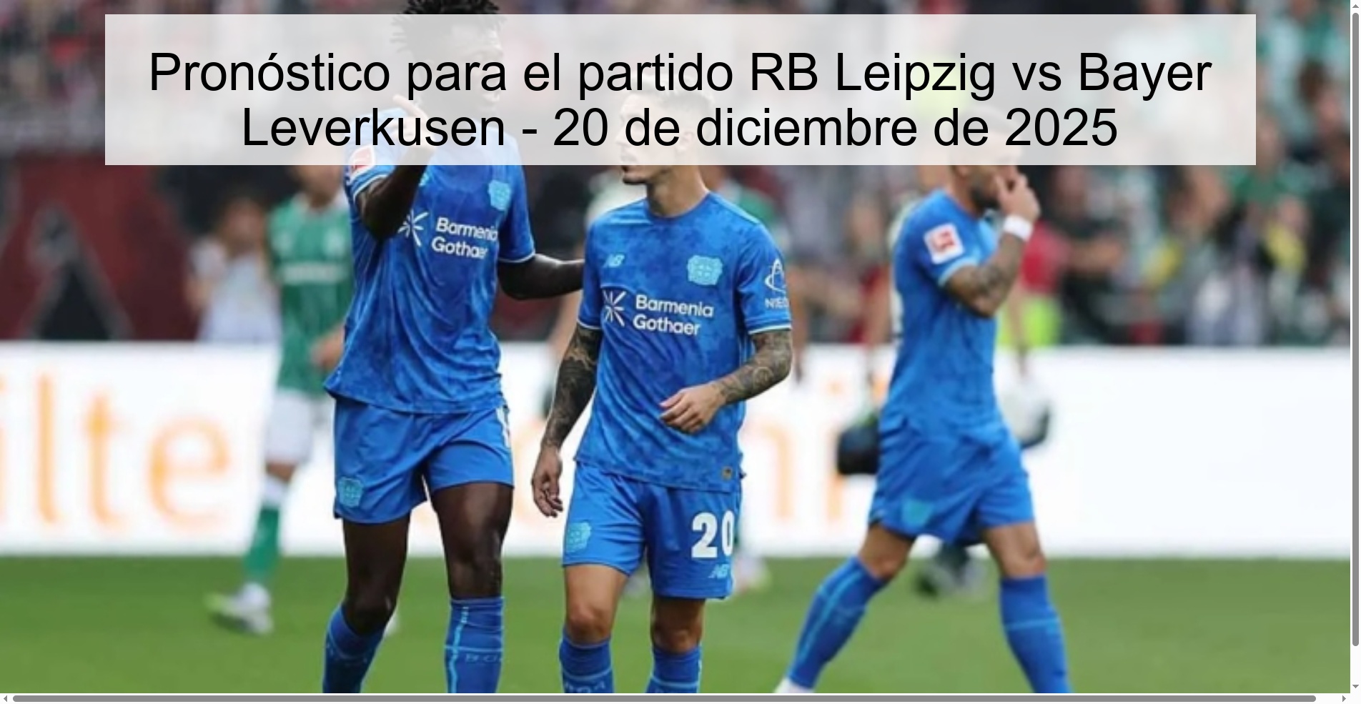 Pronóstico para el partido RB Leipzig vs Bayer Leverkusen - 20 de diciembre de 2025