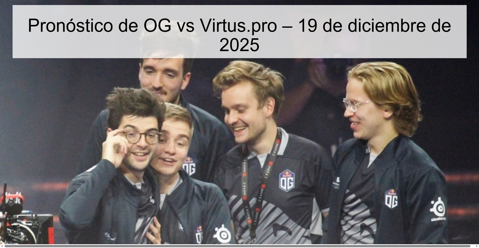 OG vs Virtus.pro Prediction – December 19, 2025