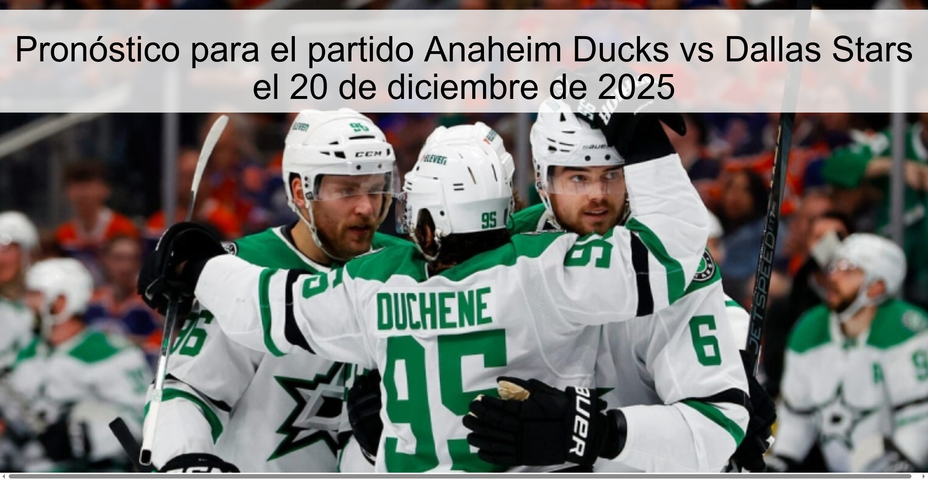 Pronóstico para el partido Anaheim Ducks vs Dallas Stars el 20 de diciembre de 2025 Pronóstico para el partido Anaheim Ducks vs Dallas Stars el 20 de diciembre de 2025