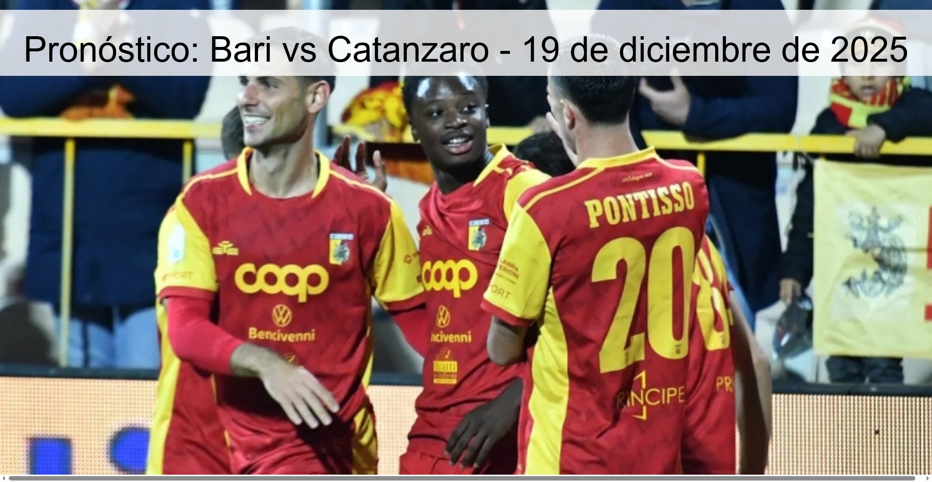 Pronóstico: Bari vs Catanzaro - 19 de diciembre de 2025