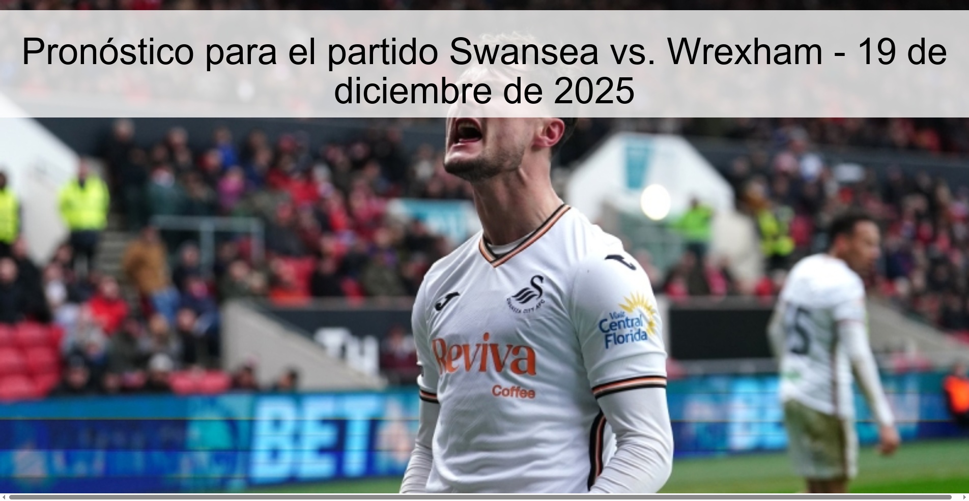 Prediction for the match Swansea vs. Wrexham – December 19, 2025