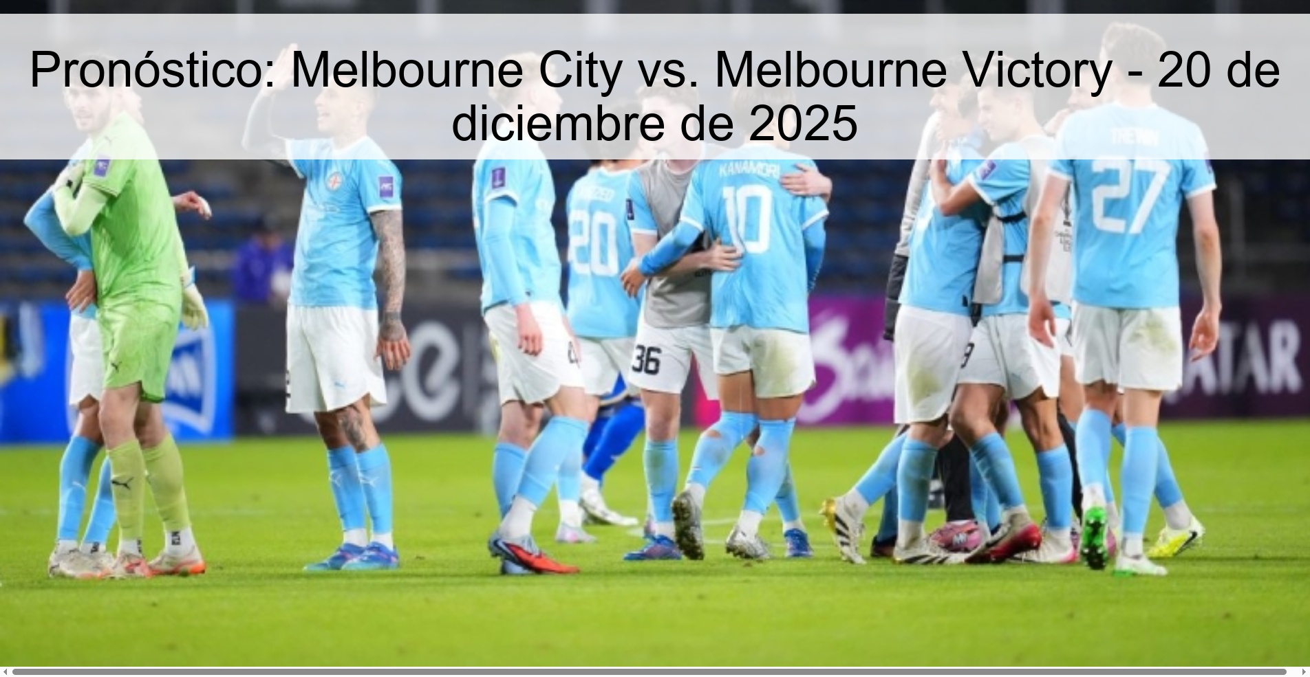Prediction: Melbourne City vs. Melbourne Victory – December 20, 2025