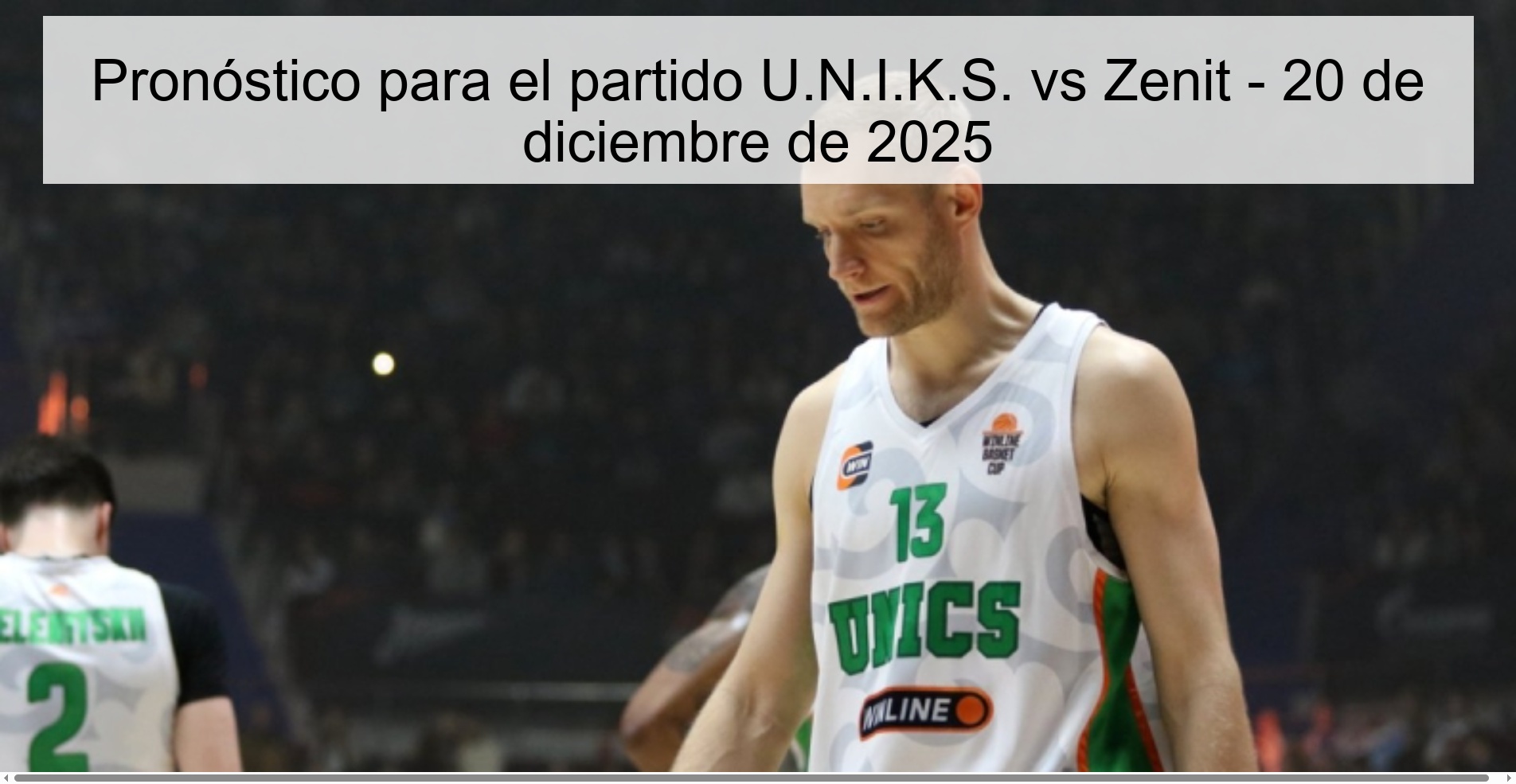 Prediction for the match UNIKS vs Zenit - December 20, 2025