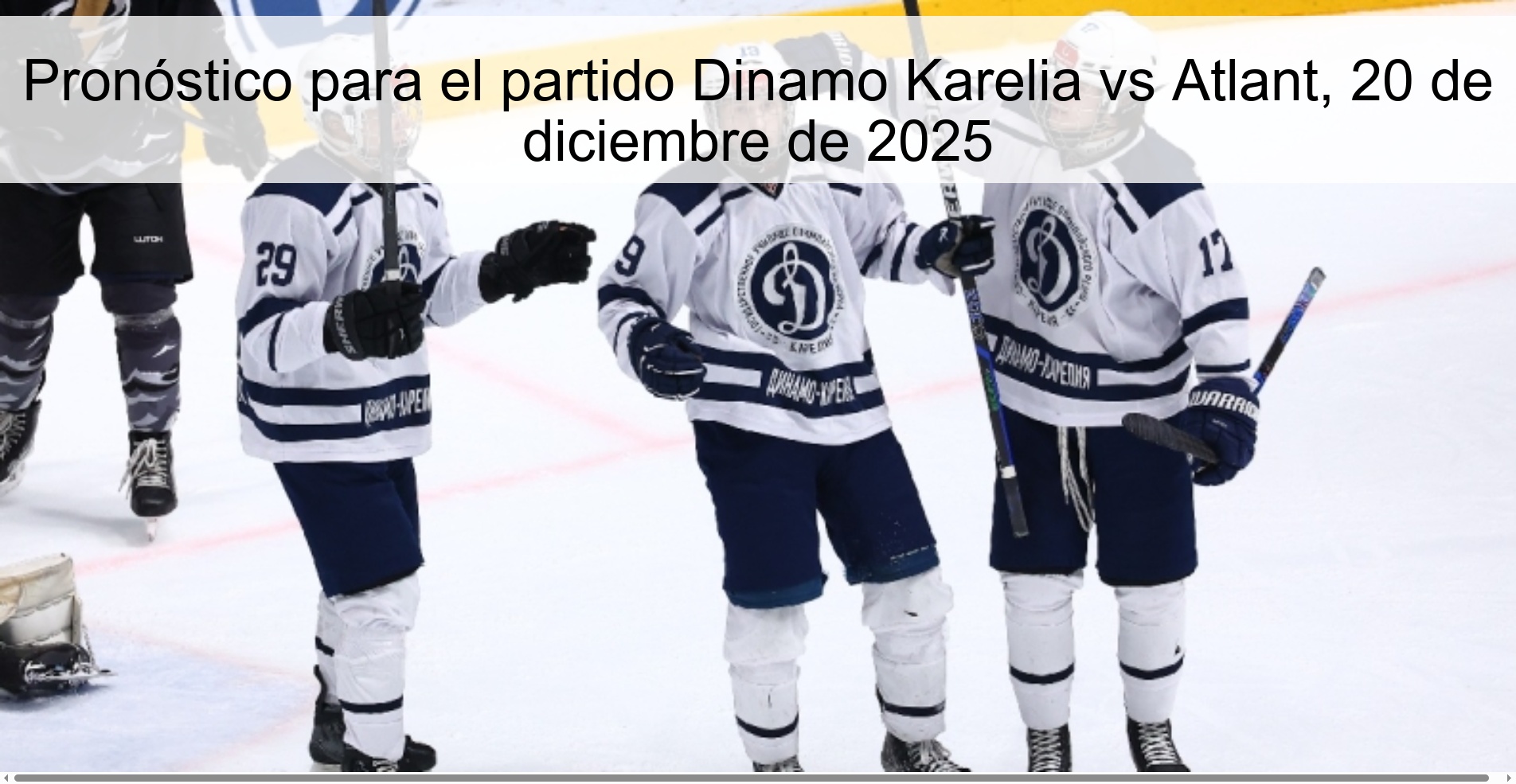Prediction for the match Dinamo Karelia vs Atlant, December 20, 2025