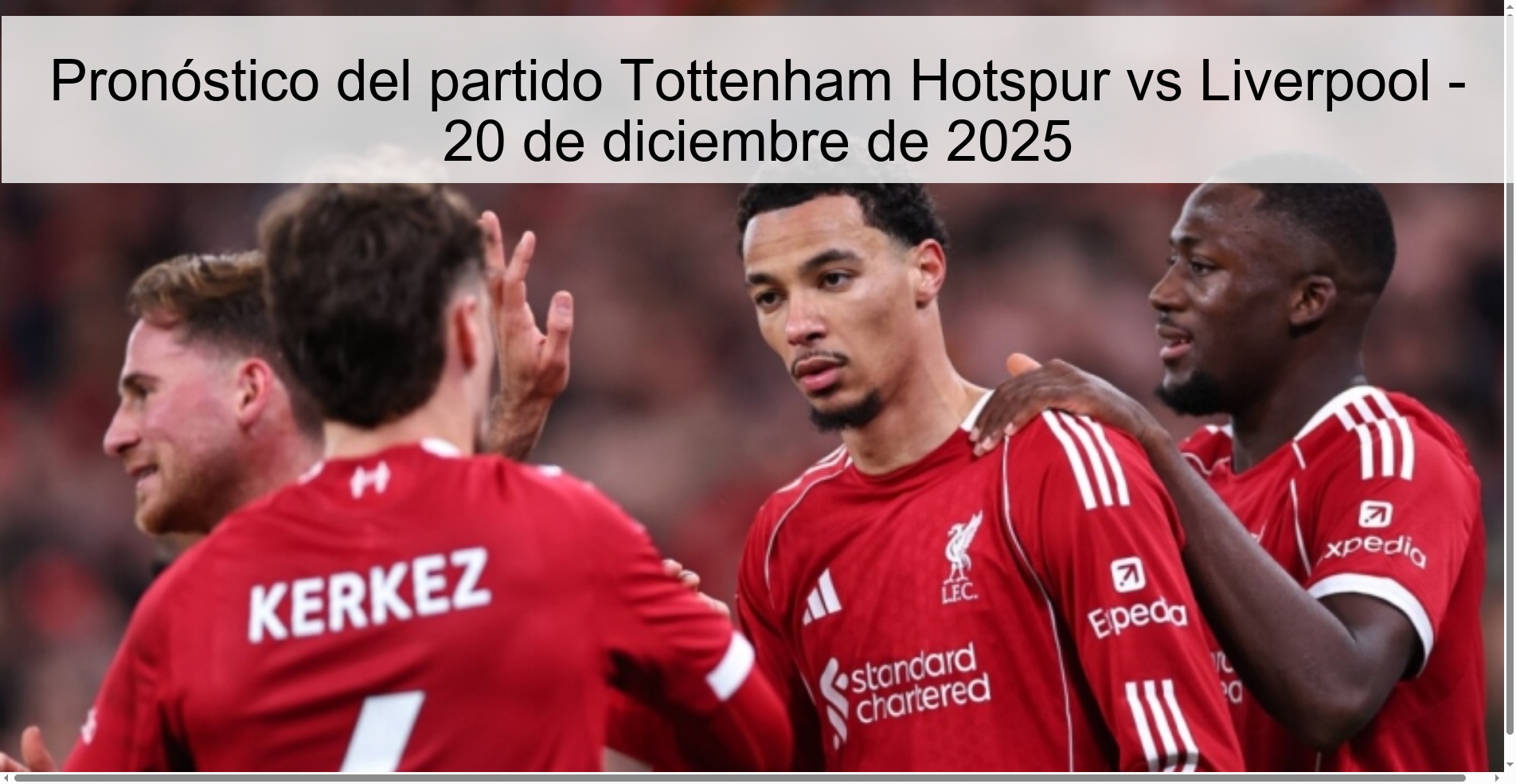 Pronóstico del partido Tottenham Hotspur vs Liverpool - 20 de diciembre de 2025