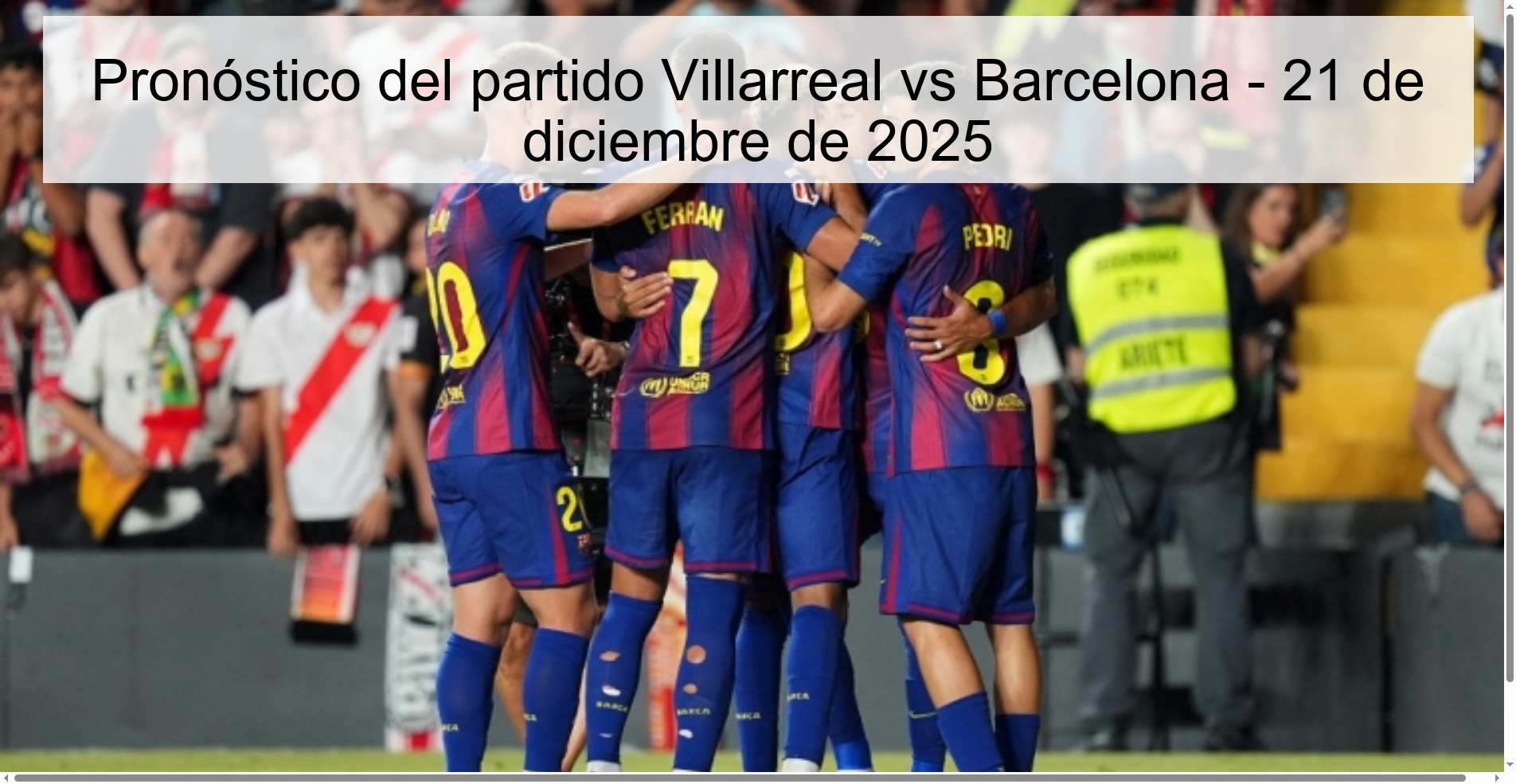 Villarreal vs Barcelona match prediction - December 21, 2025