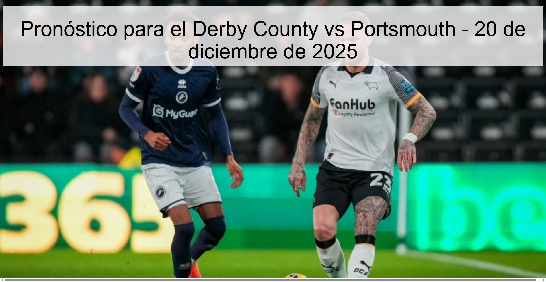 Pronóstico para el Derby County vs Portsmouth - 20 de diciembre de 2025