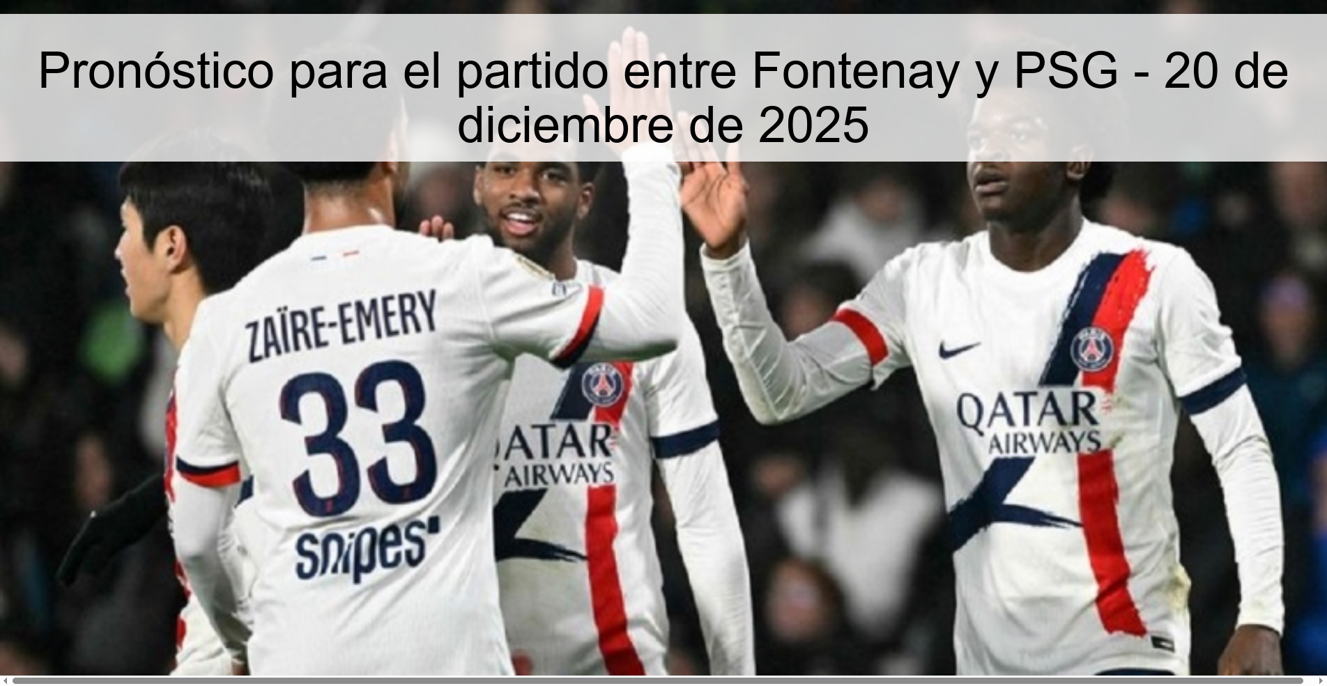 Prediction for the match between Fontenay and PSG - December 20, 2025