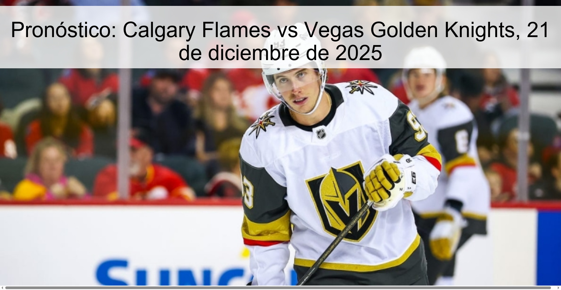 Prediction: Calgary Flames vs Vegas Golden Knights, December 21, 2025
