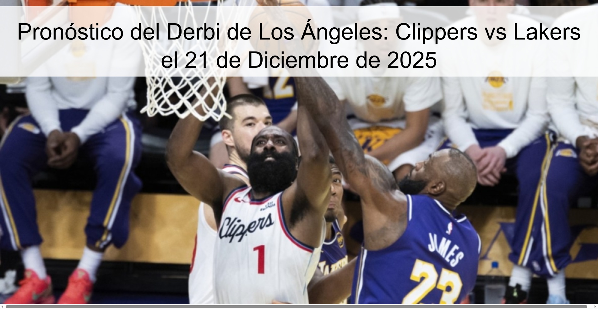 Pronóstico del Derbi de Los Ángeles: Clippers vs Lakers el 21 de Diciembre de 2025 Pronóstico del Derbi de Los Ángeles: Clippers vs Lakers el 21 de Diciembre de 2025