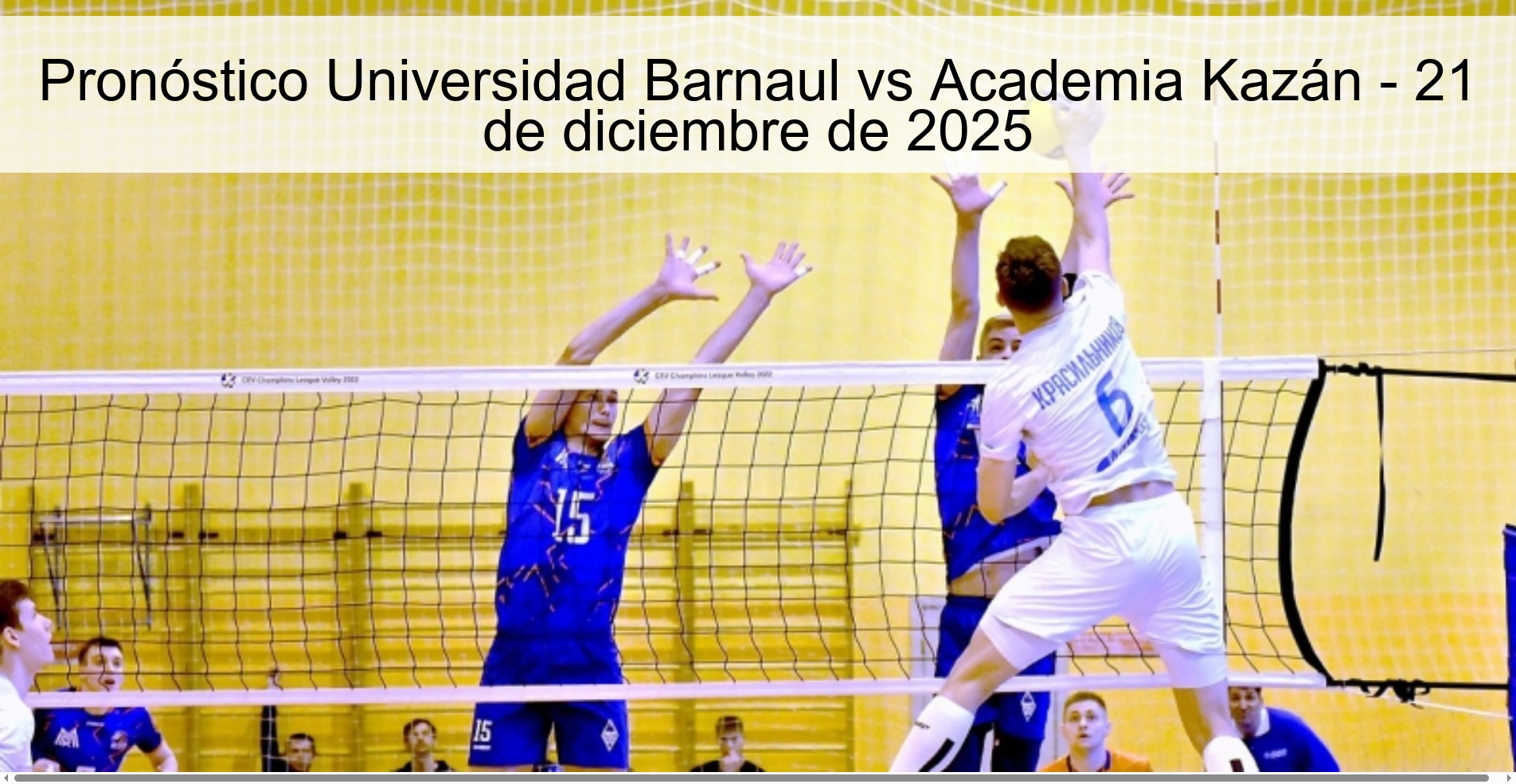 Pronóstico Universidad Barnaul vs Academia Kazán - 21 de diciembre de 2025 Pronóstico Universidad Barnaul vs Academia Kazán - 21 de diciembre de 2025