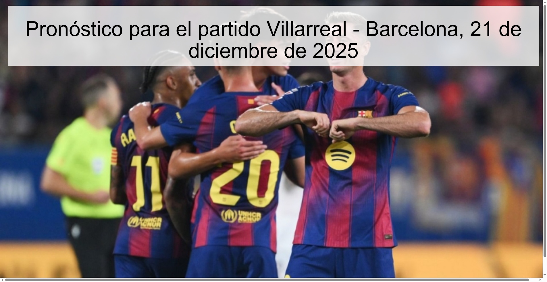 Prediction for the Villarreal - Barcelona match, December 21, 2025