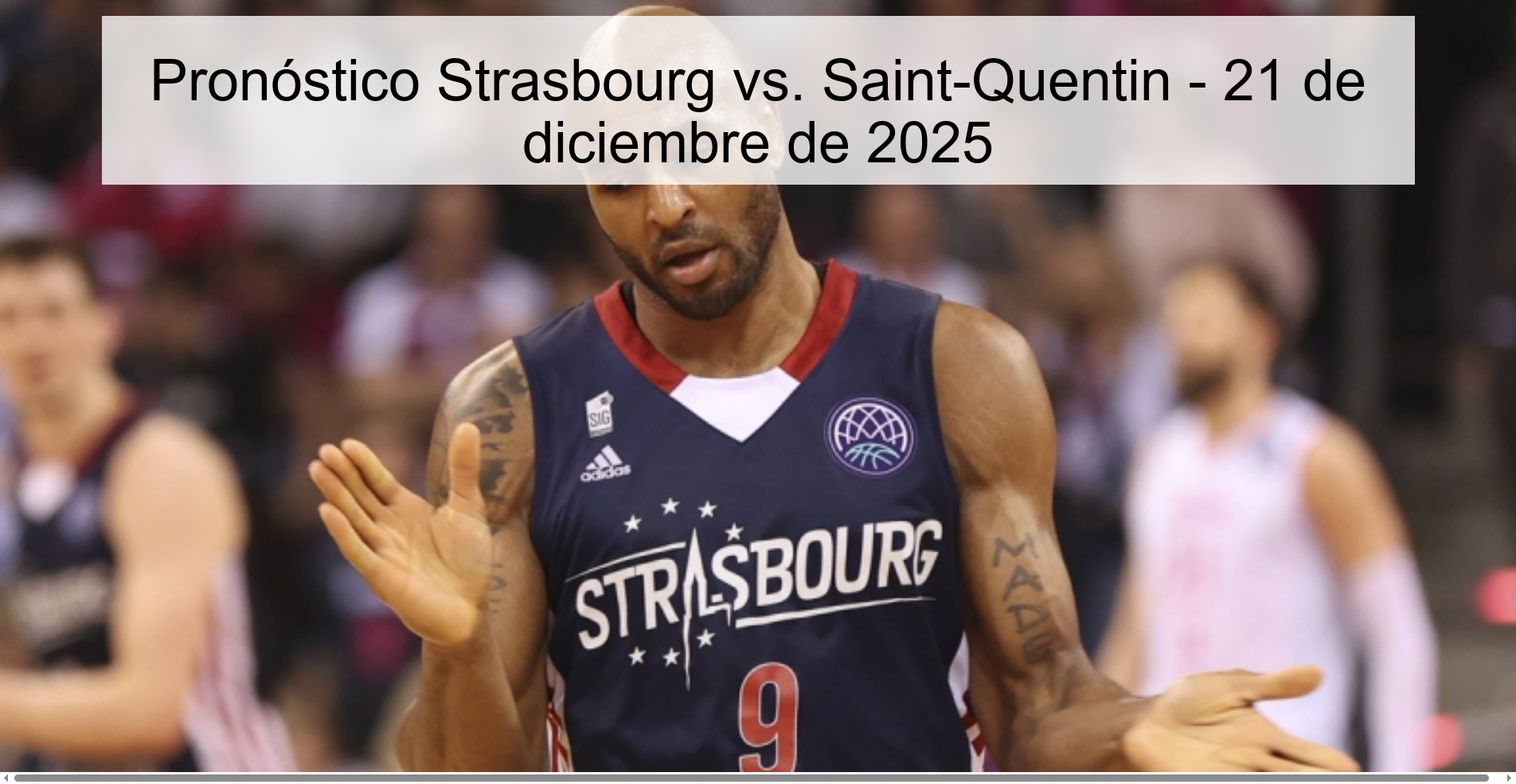 Strasbourg vs. Prediction Saint-Quentin - December 21, 2025