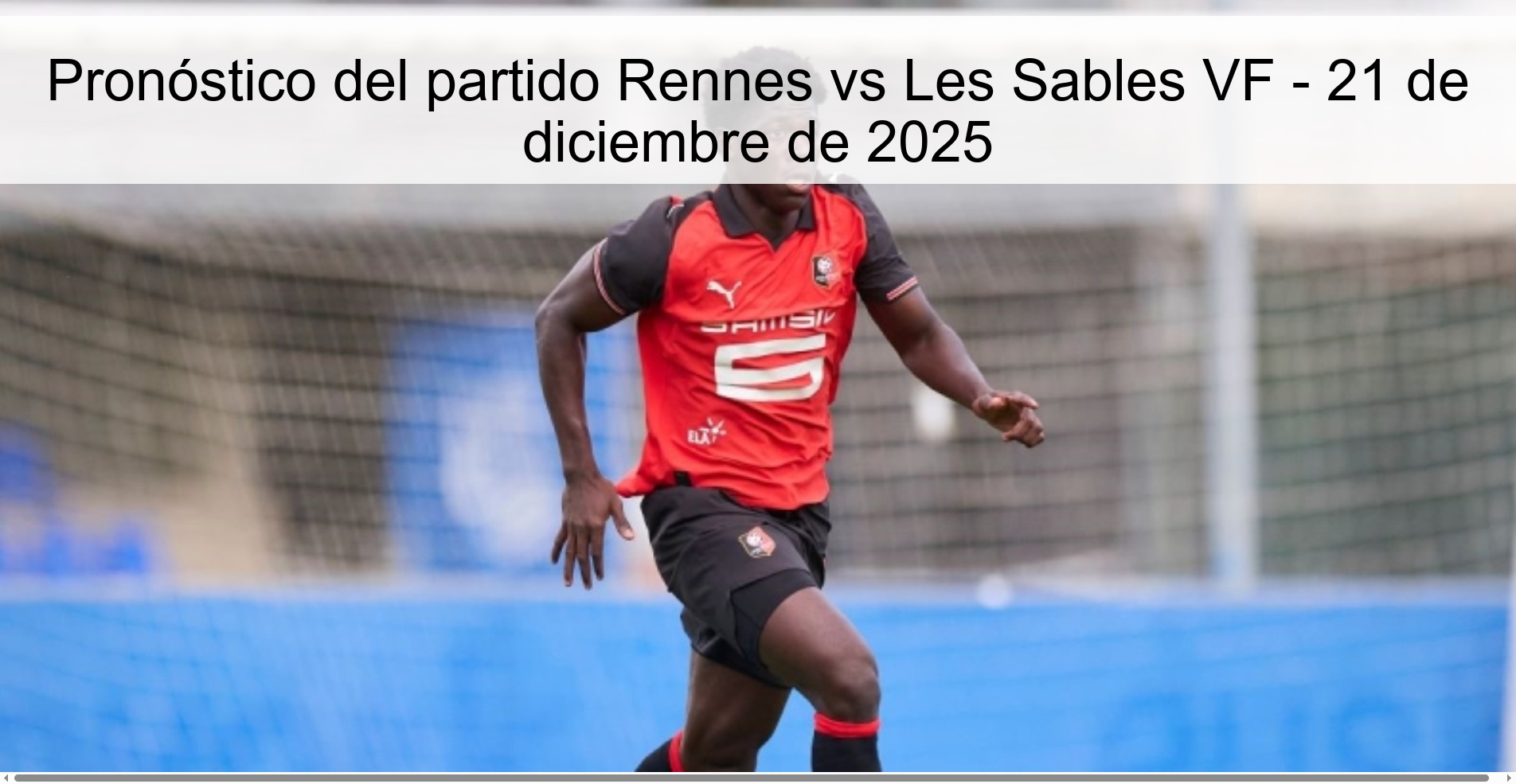 Rennes vs Les Sables VF Prediction – December 21, 2025