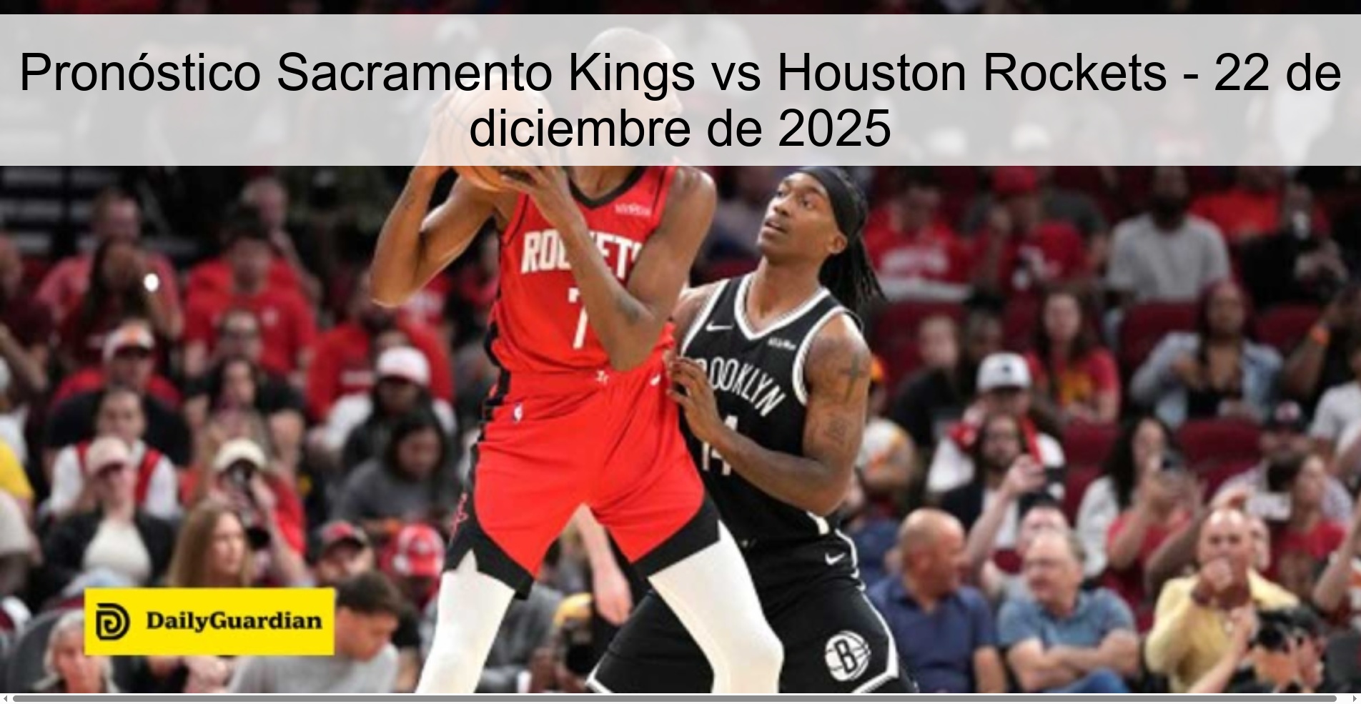 Sacramento Kings vs Houston Rockets Prediction - December 22, 2025