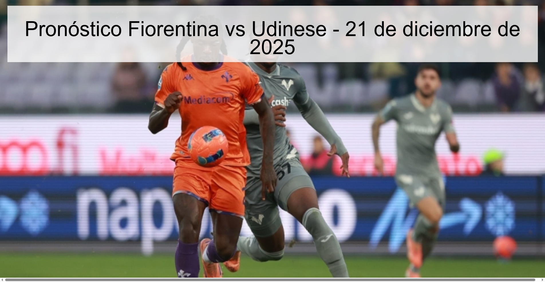 Pronóstico Fiorentina vs Udinese - 21 de diciembre de 2025
