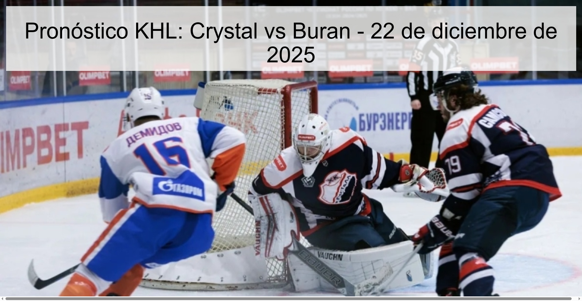 Pronóstico KHL: Crystal vs Buran - 22 de diciembre de 2025