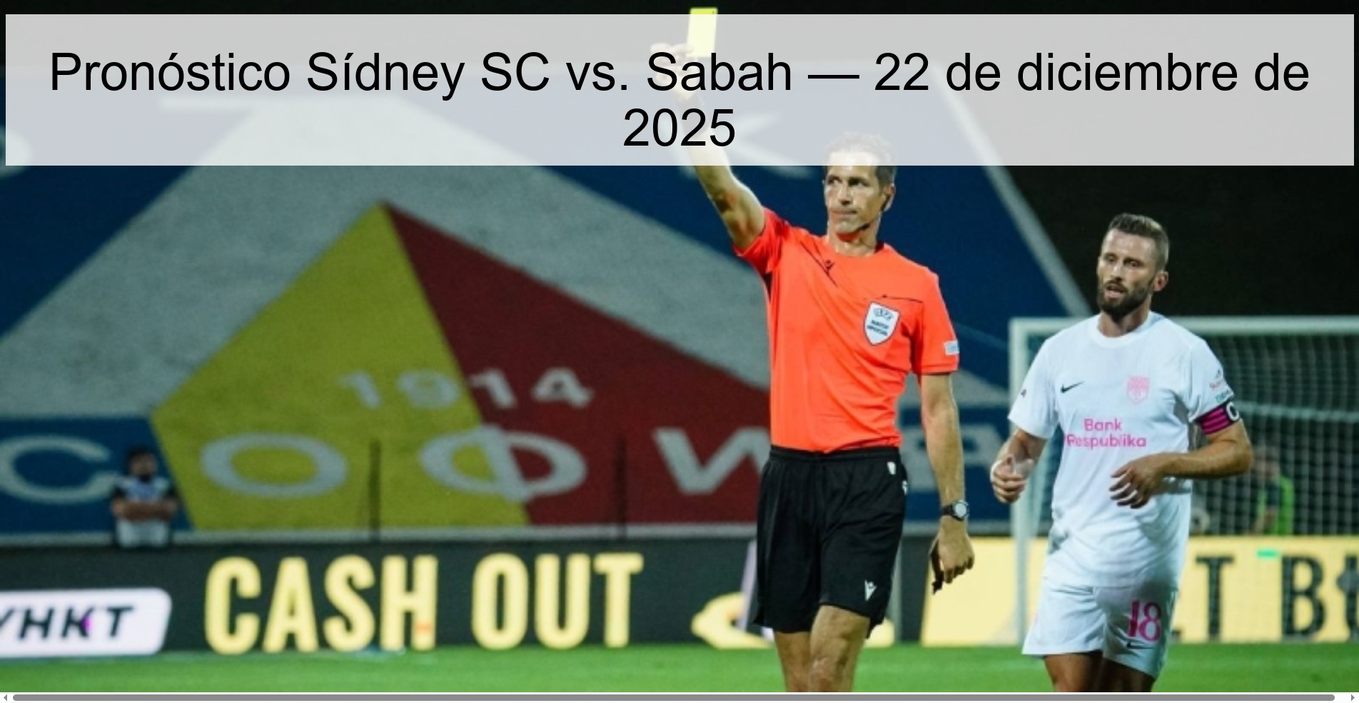 Sydney SC vs. Prediction Sabah — December 22, 2025