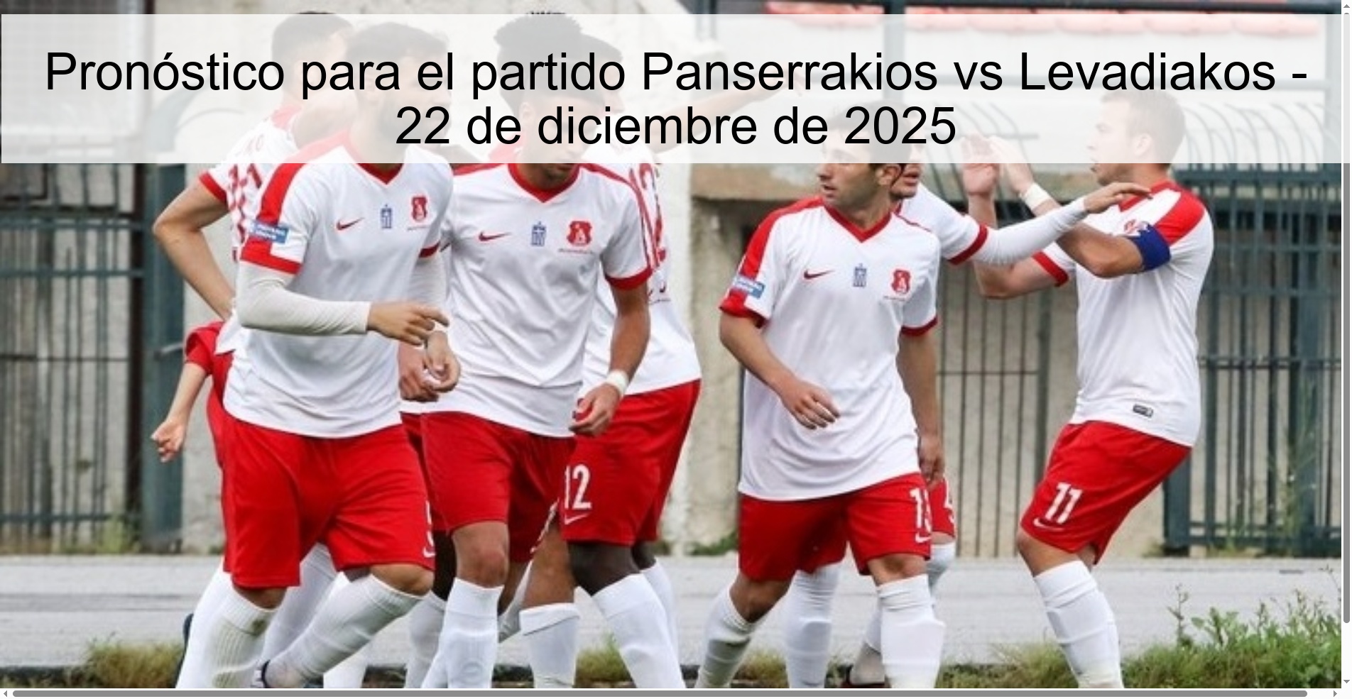 Prediction for the match Panserrakios vs Levadiakos - December 22, 2025