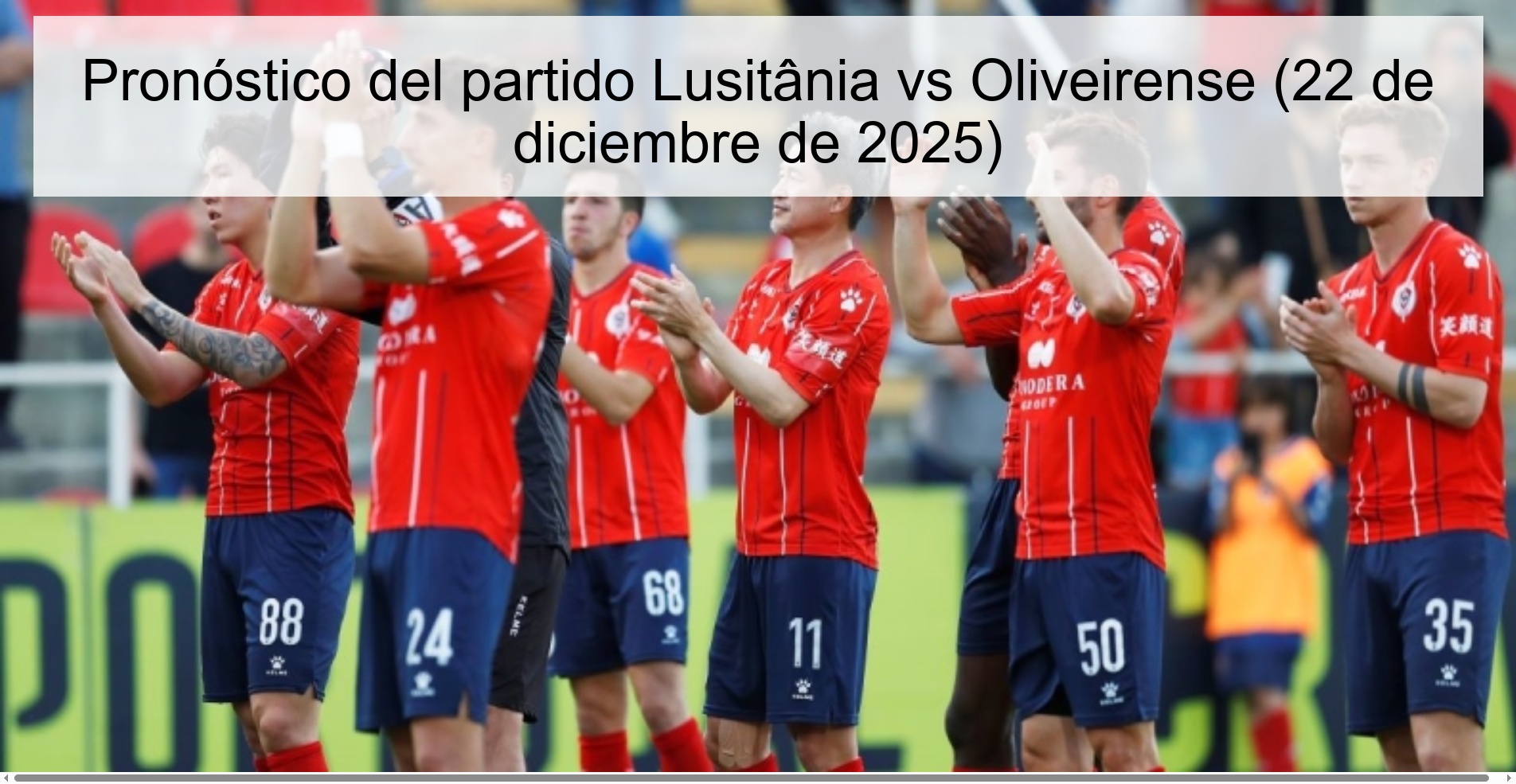 Lusitânia vs Oliveirense Prediction (December 22, 2025)