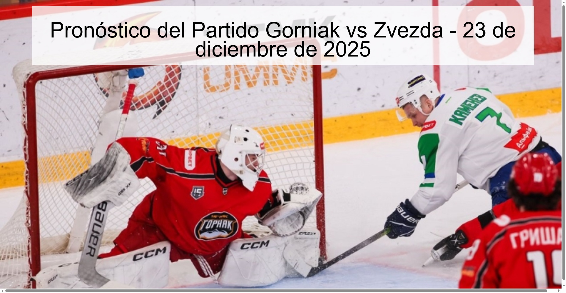 Pronóstico del Partido Gorniak vs Zvezda - 23 de diciembre de 2025